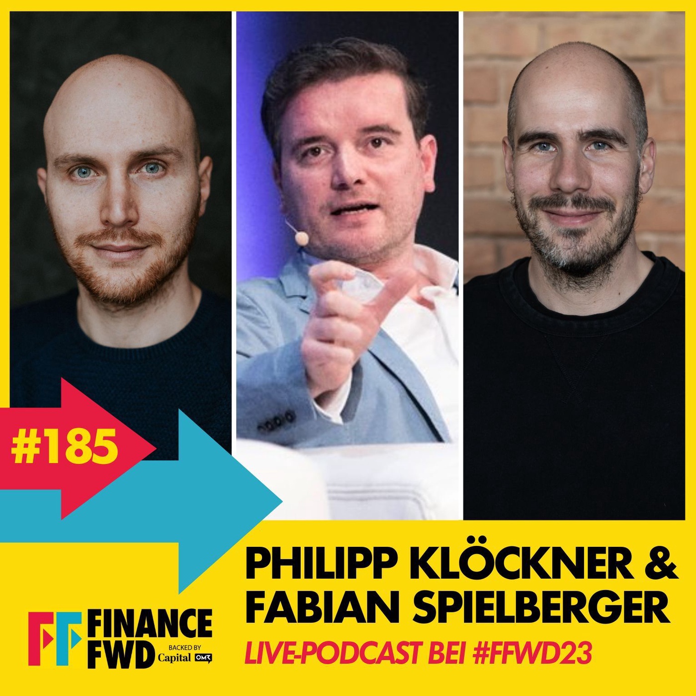 FinanceFWD #185 mit Live-Podcast mit Philipp Klöckner und Fabian Spielberger