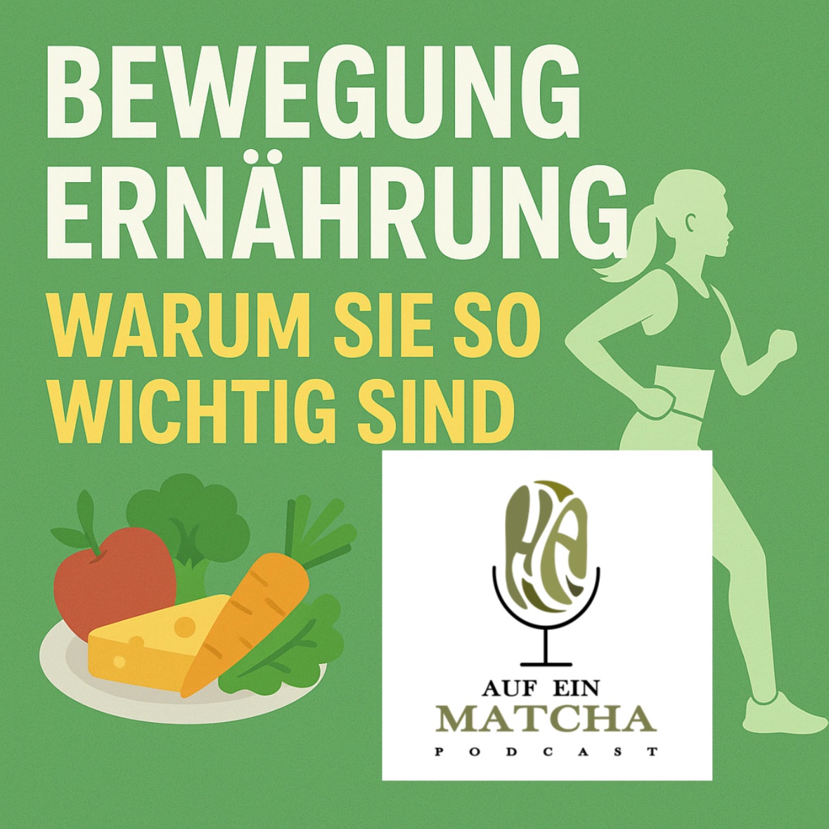 Wieso Bewegung und Ernährung so wichtig sind