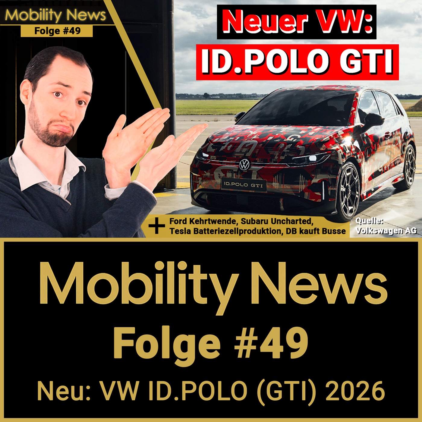 Mobility News: Volkswagen oder Traum GEPLATZT? - Gewinnt VW mit dem ID.POLO (GTI) die Masse zurück?