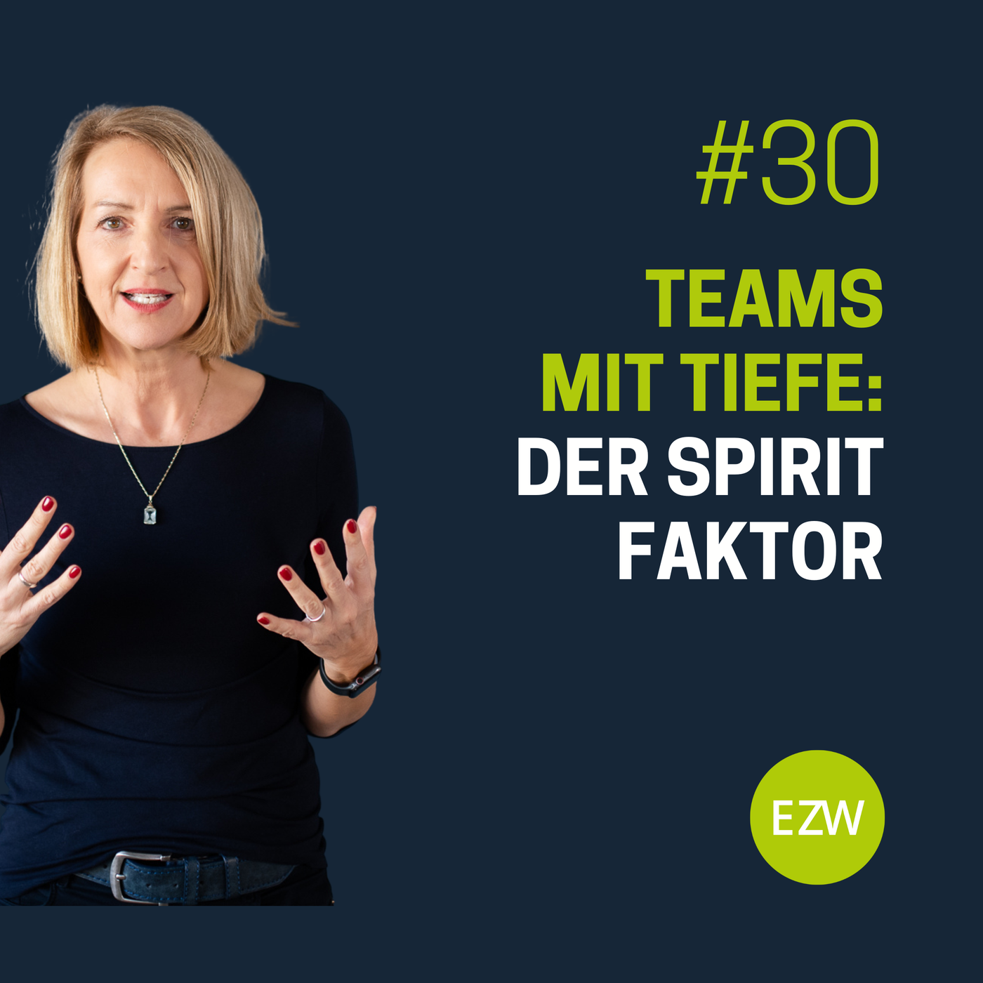 Teams mit Tiefe: Der Spirit Faktor
