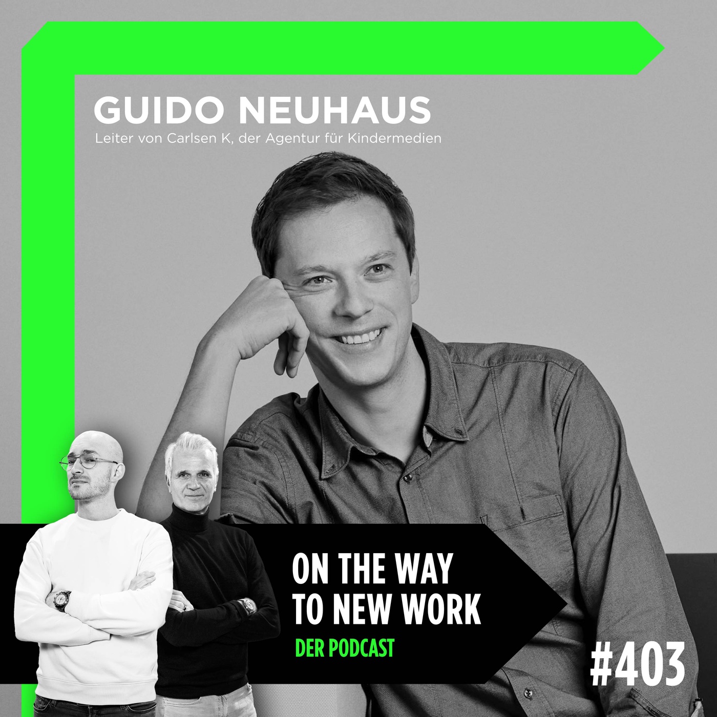 #403 Guido Neuhaus | Leiter von Carlsen K, der Agentur für Kindermedien | Sonderfolge “Zukunft Nahverkehr”