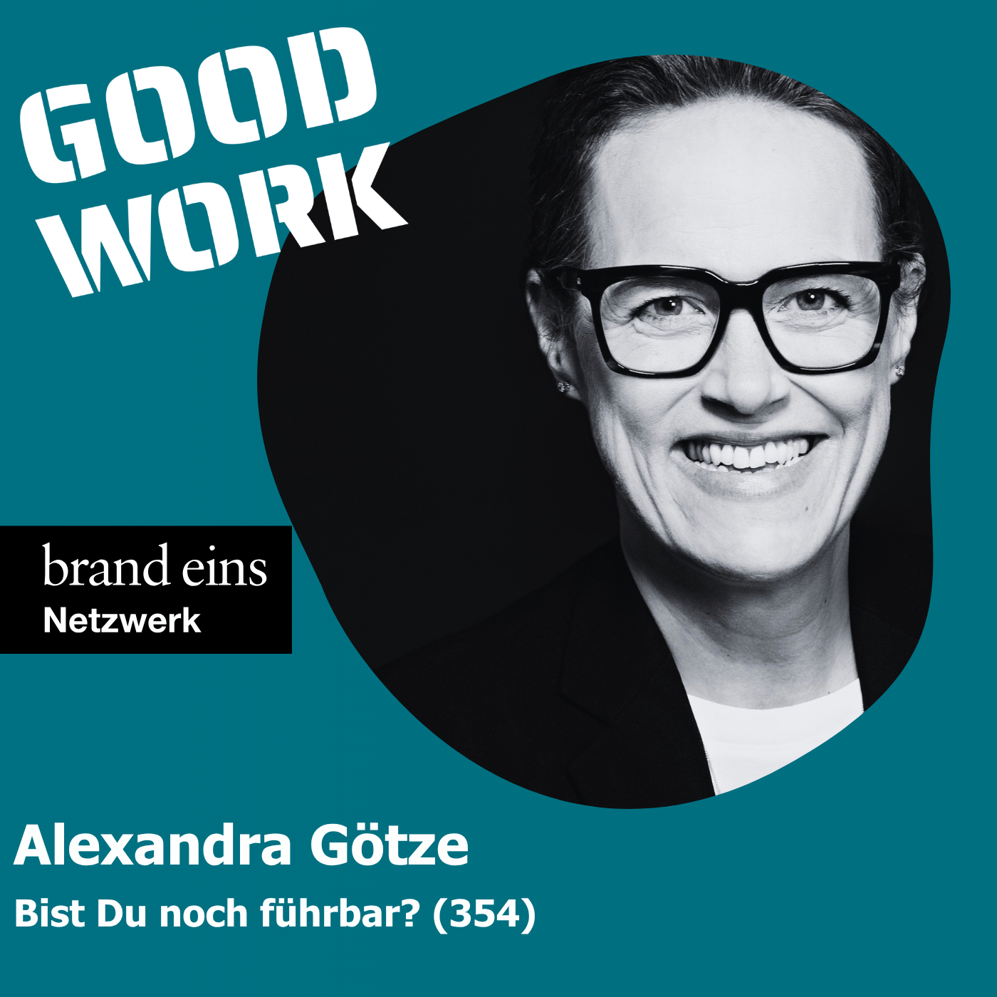 Bist du noch führbar? Alexandra Götze (354)