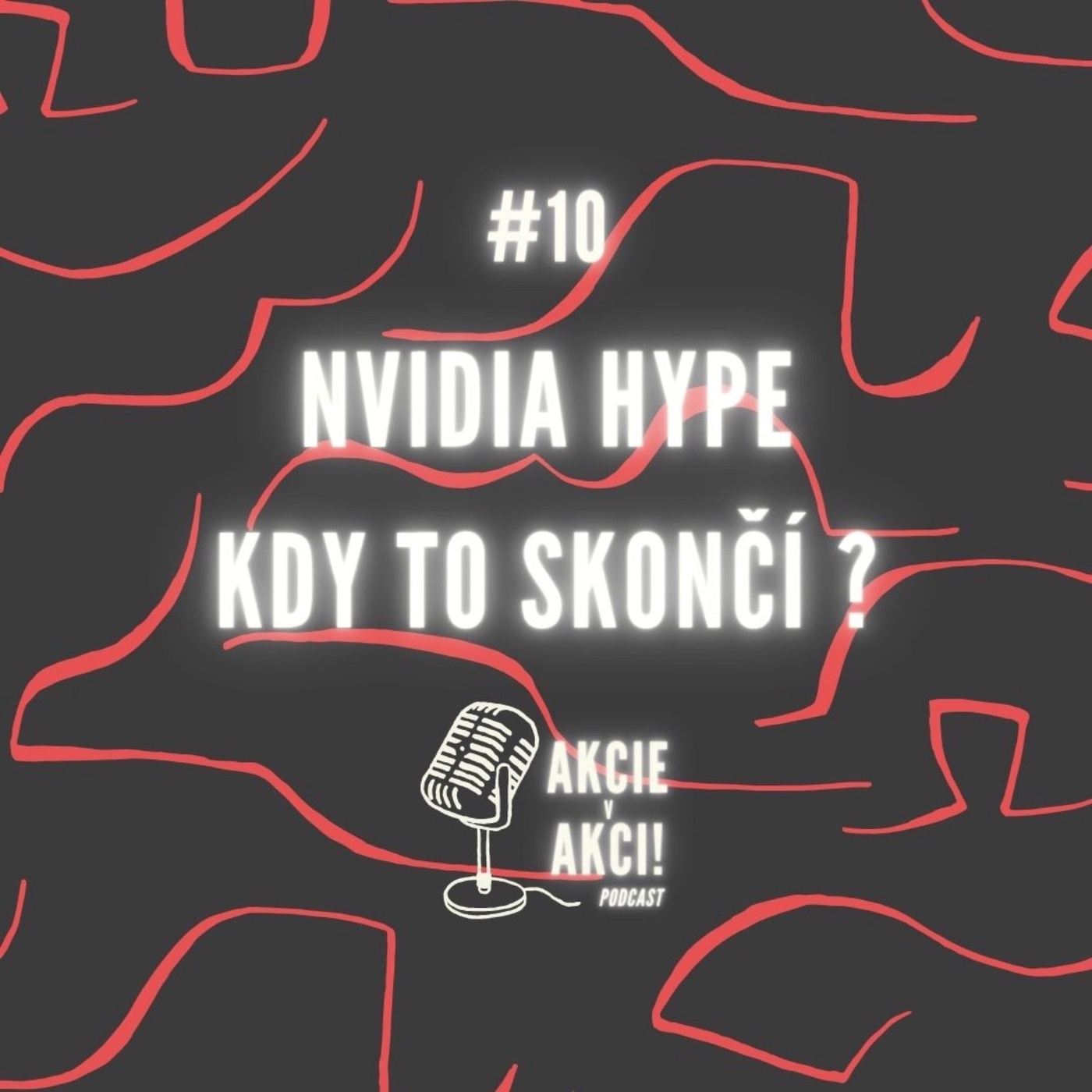 #10 NVIDIA HYPE - KDY TO SKONČÍ ?