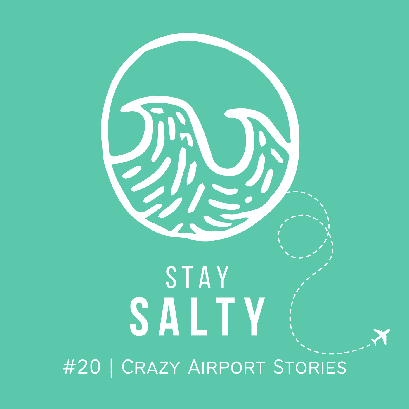 #20 STAY SALTY | Unsere schrägsten Flughafen-Erlebnisse