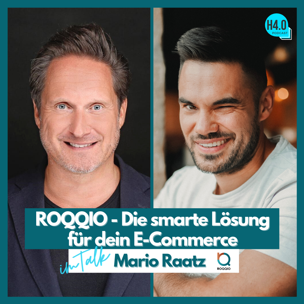 #47 ROQQIO - Die smarte Lösung  für dein E-Commerce | Im Interview mit Mario Raatz