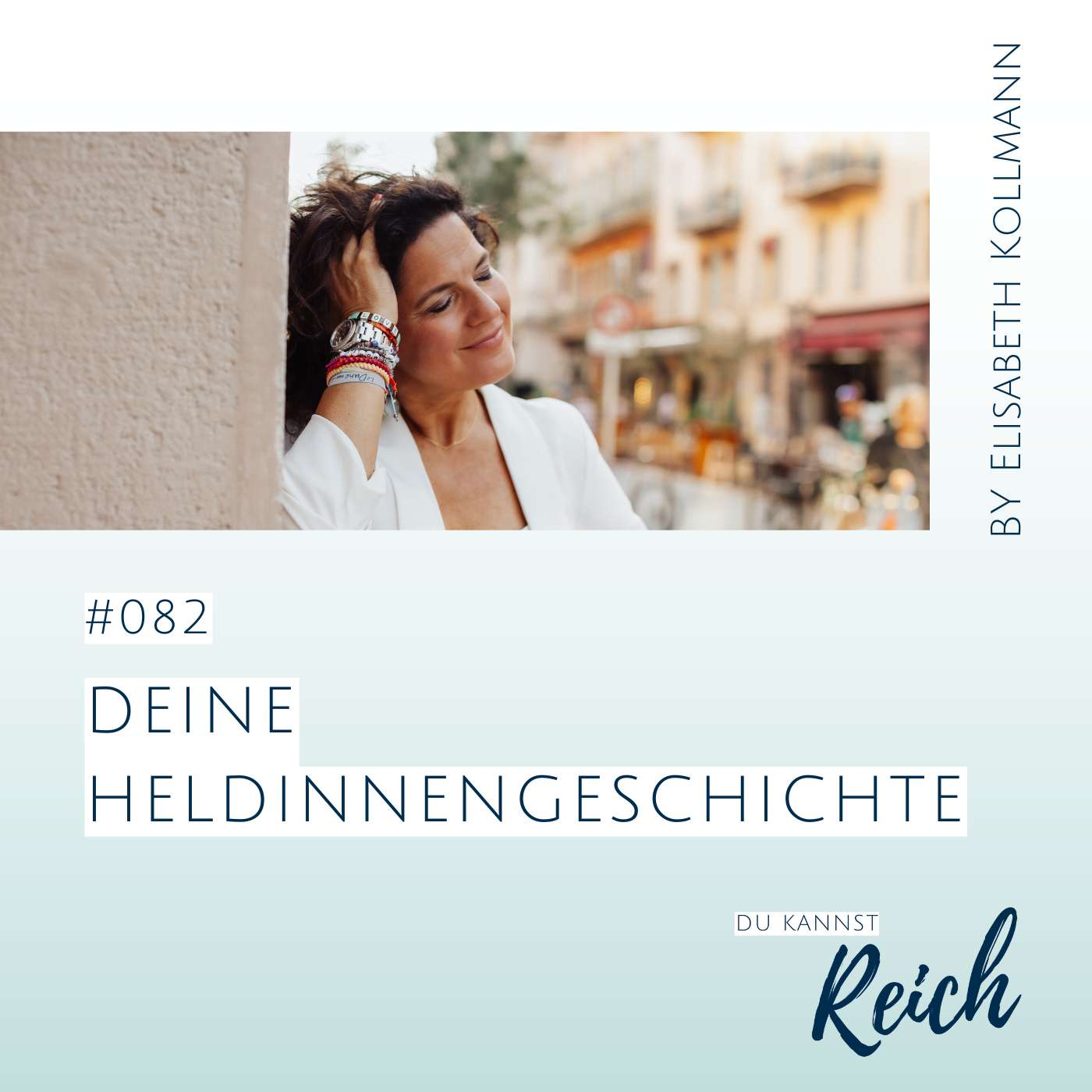 #82 Deine Heldinnengeschichte