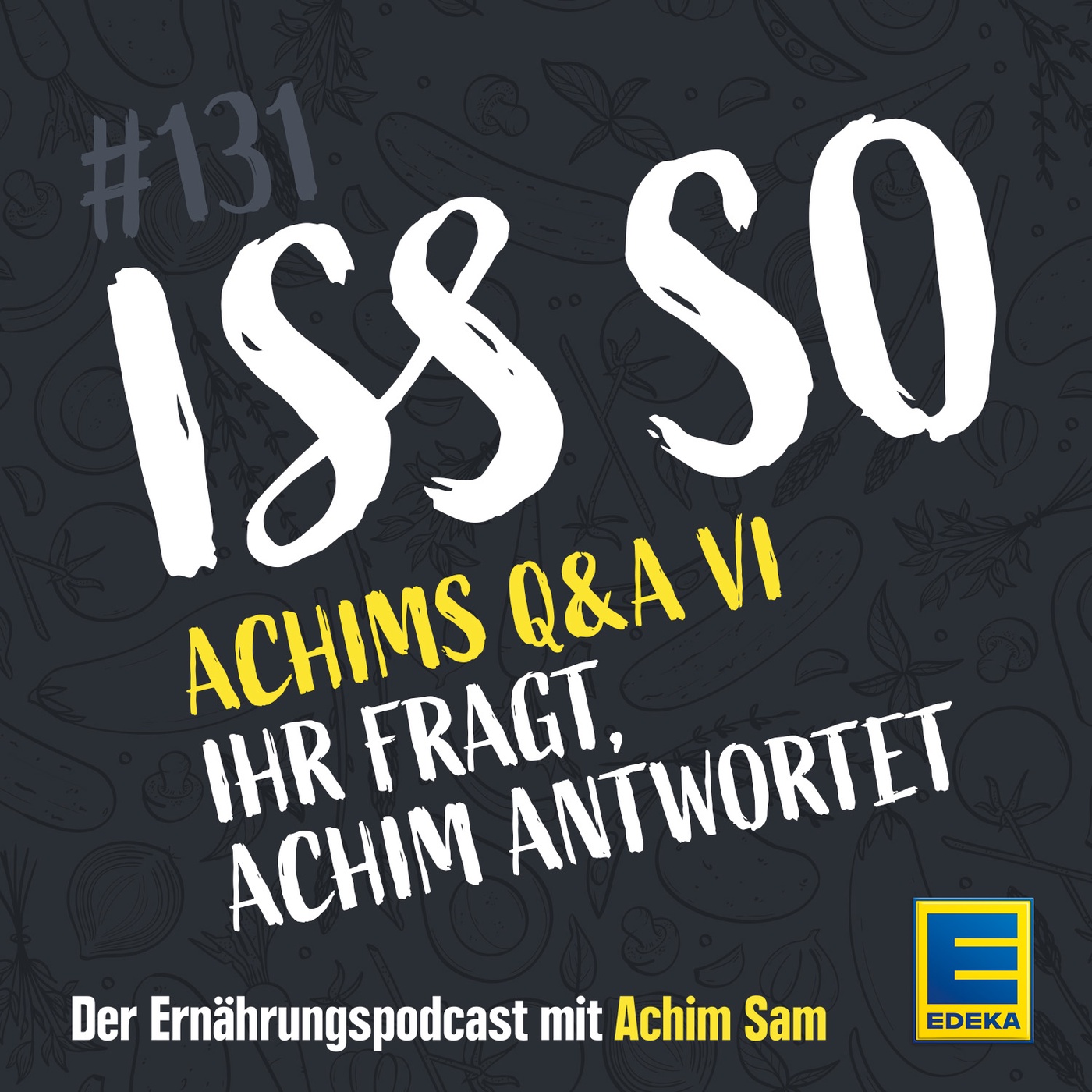 131: Achims Q&A VI – Ihr fragt, Achim antwortet