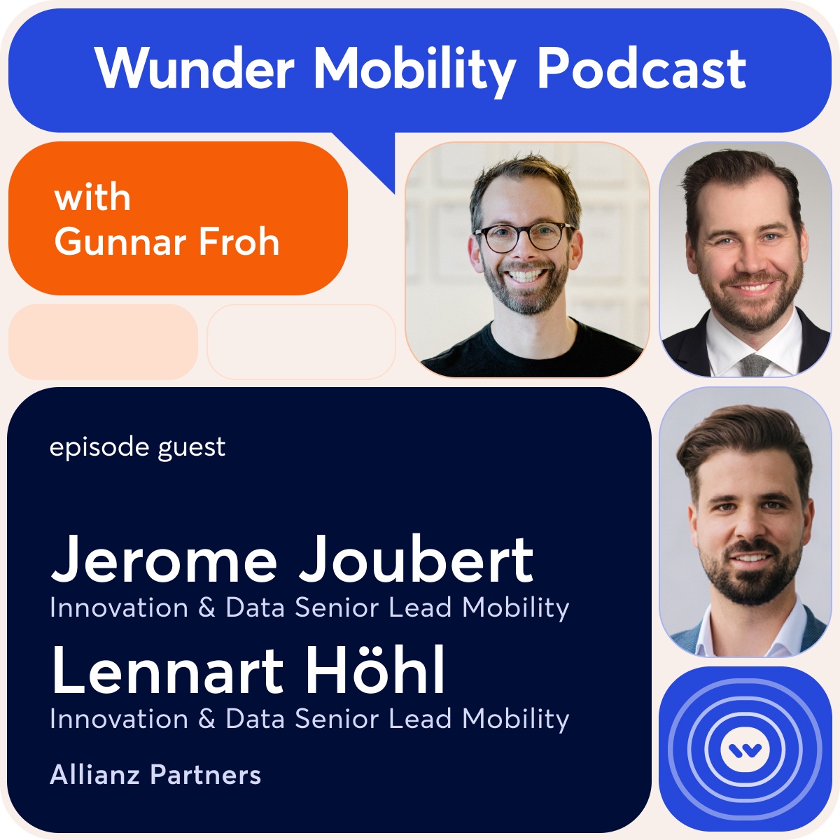 #55 Jerome Joubert, Head of Mobility 2.0  & Lennart Höhl, Innovation and Data Senior Lead Mobility, Allianz Partners