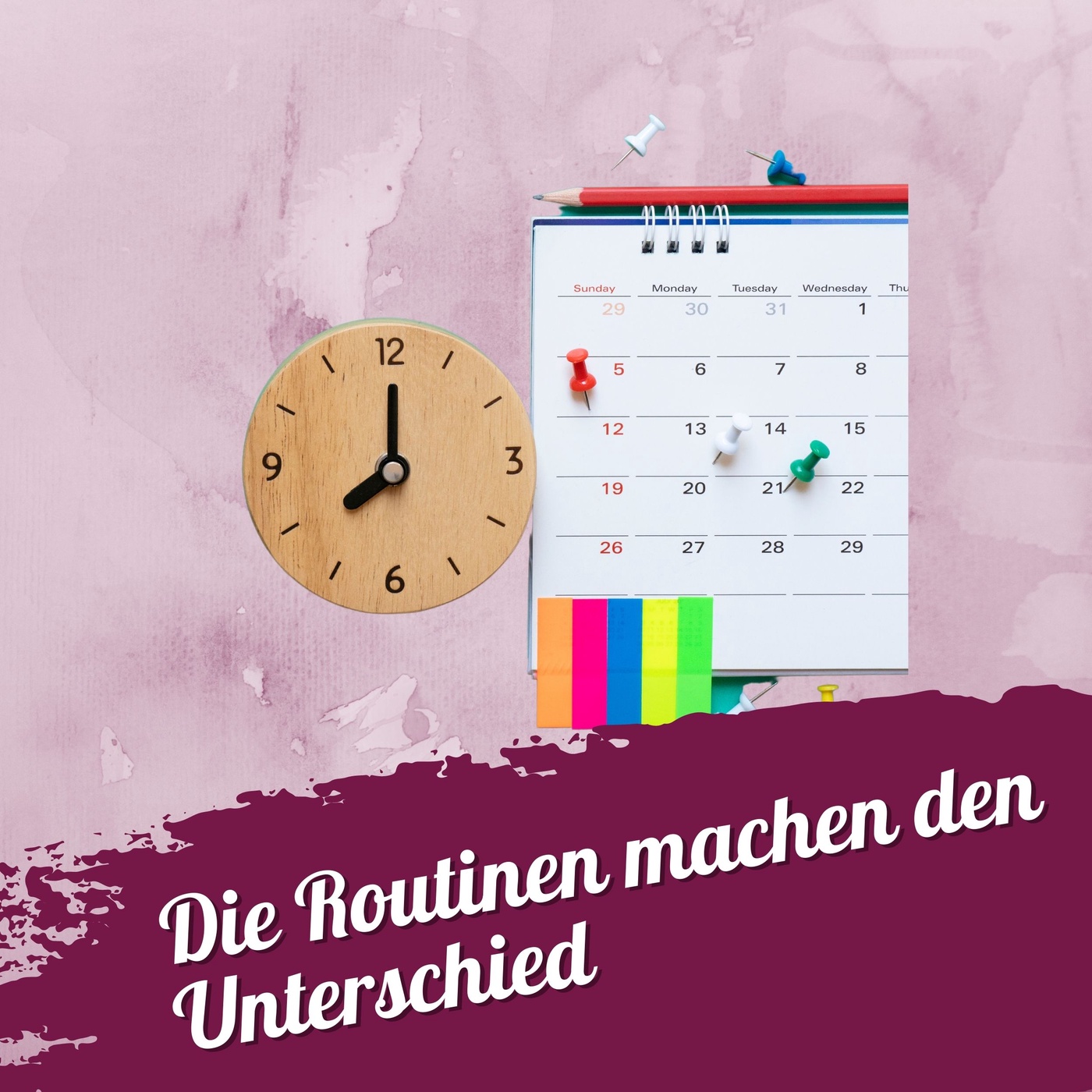 132 – Die Routinen machen den Unterschied