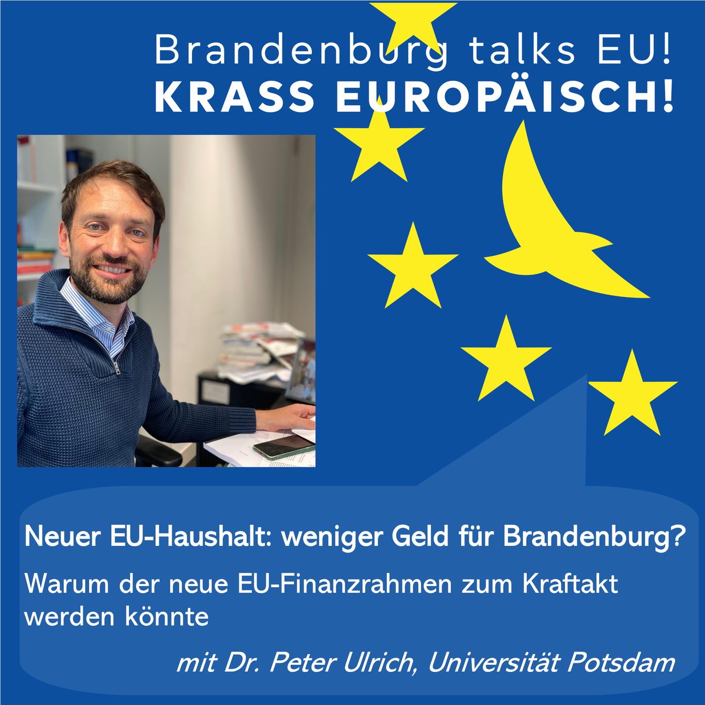 Neuer EU-Haushalt – weniger Geld für Brandenburg?