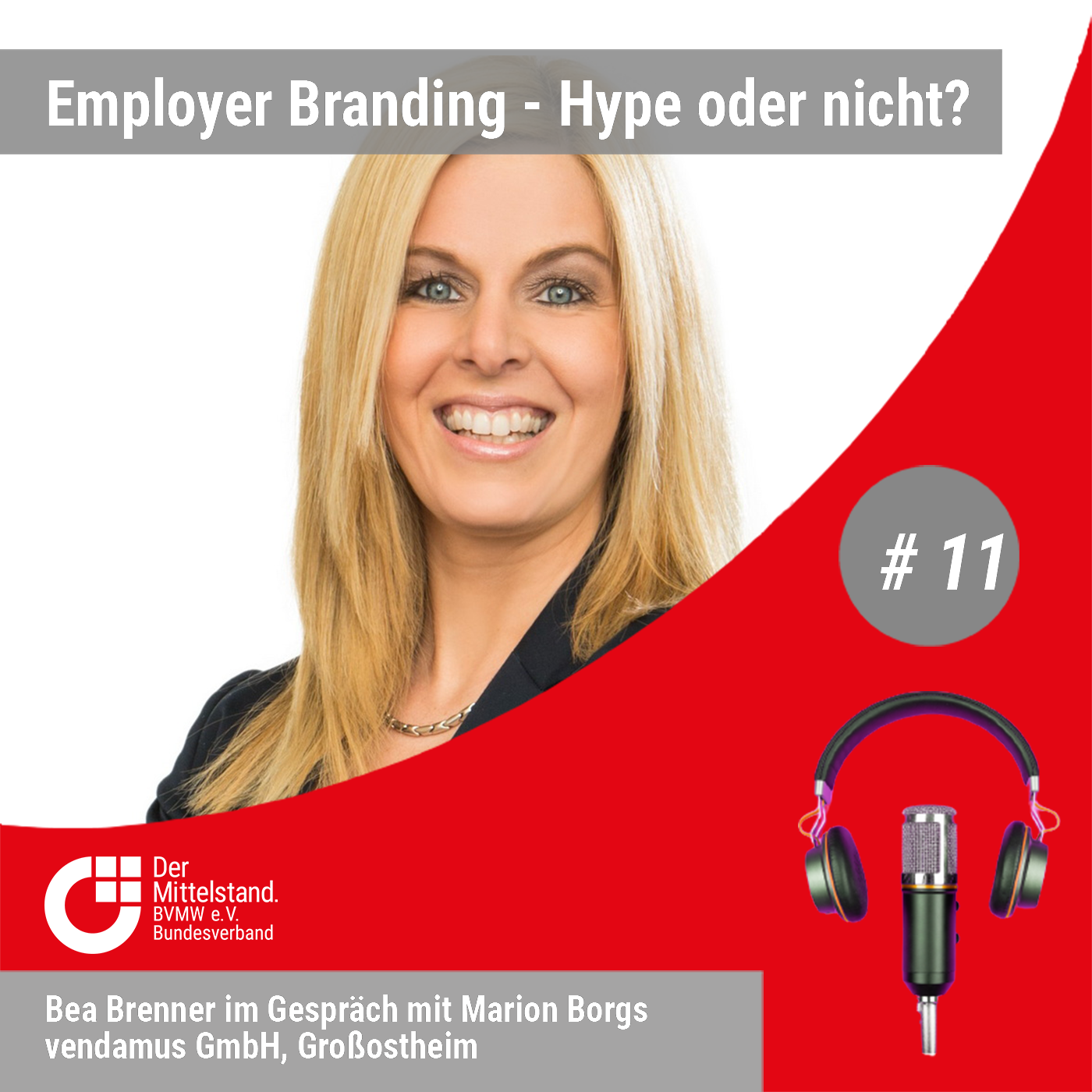 #11 Employer Branding | Mitarbeiterbindung | Mitarbeiterfindung mit Marion Borgs