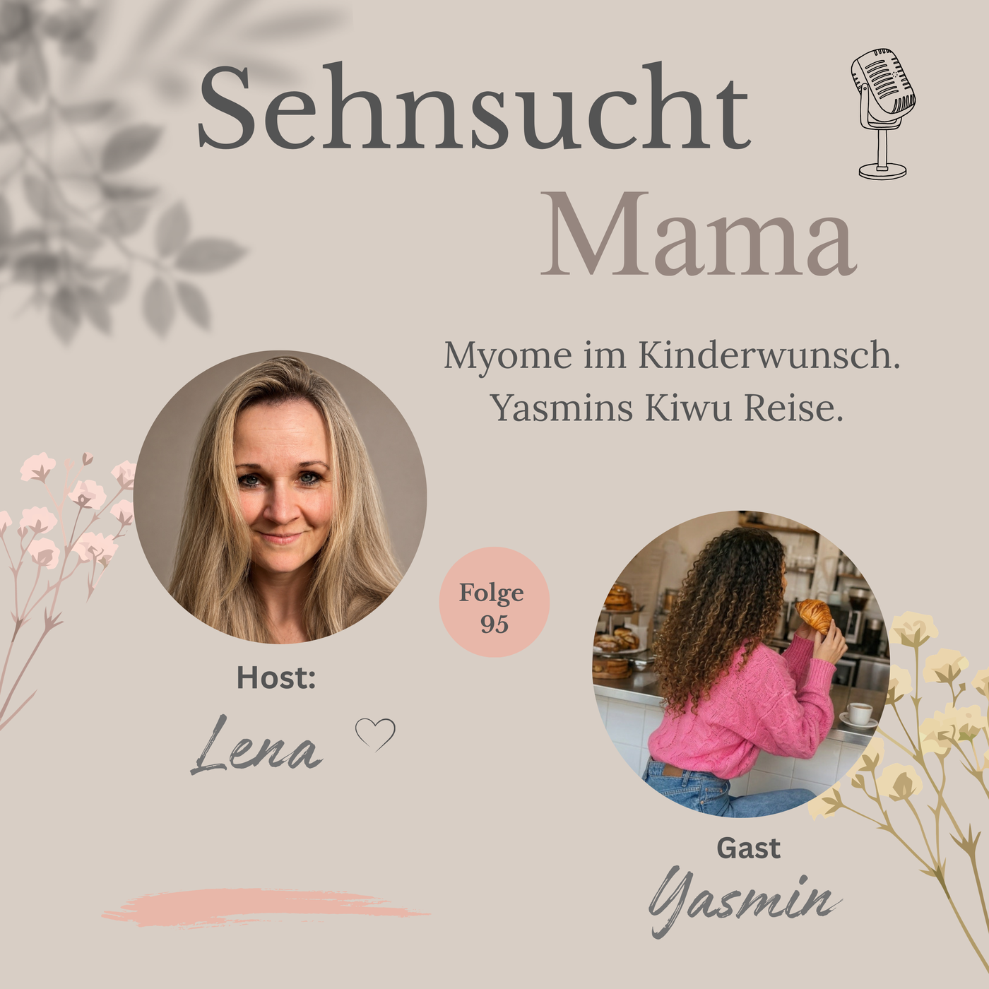 95. Myome im Kinderwunsch. Yasmins Kiwu Reise.
