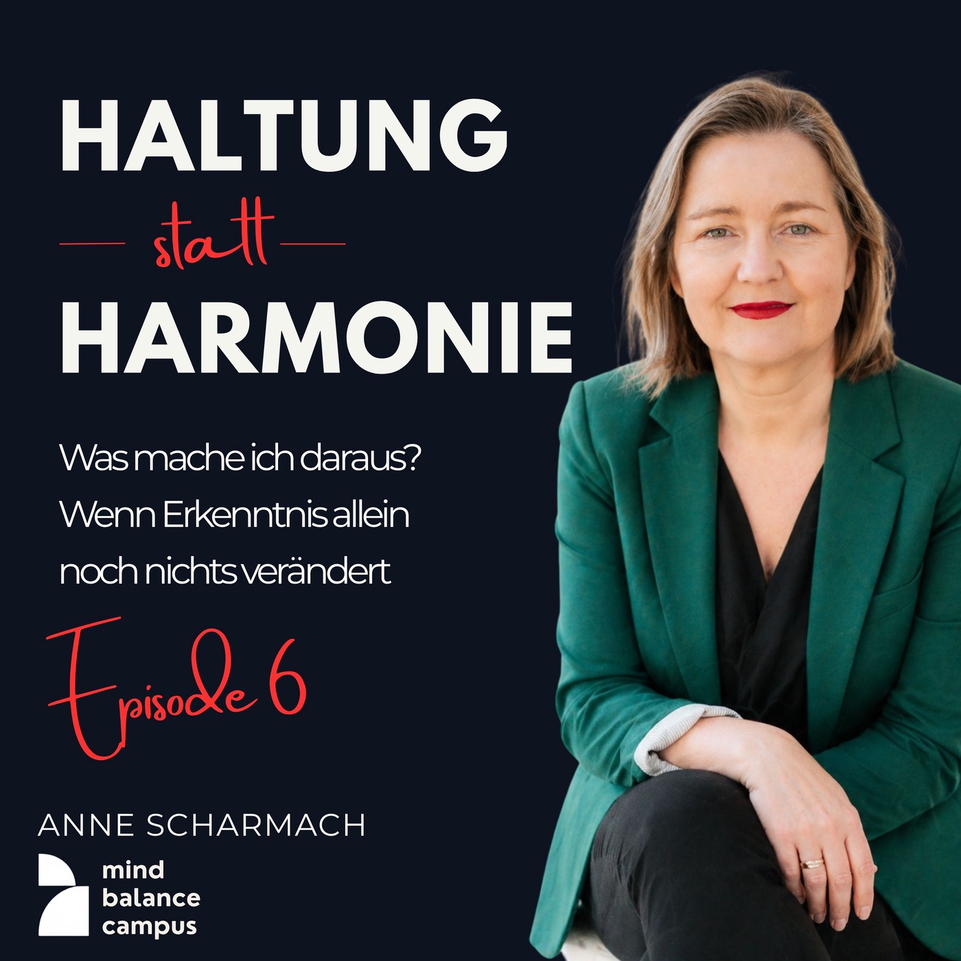 Was mache ich daraus? Wenn Erkenntnis allein noch nichts verändert