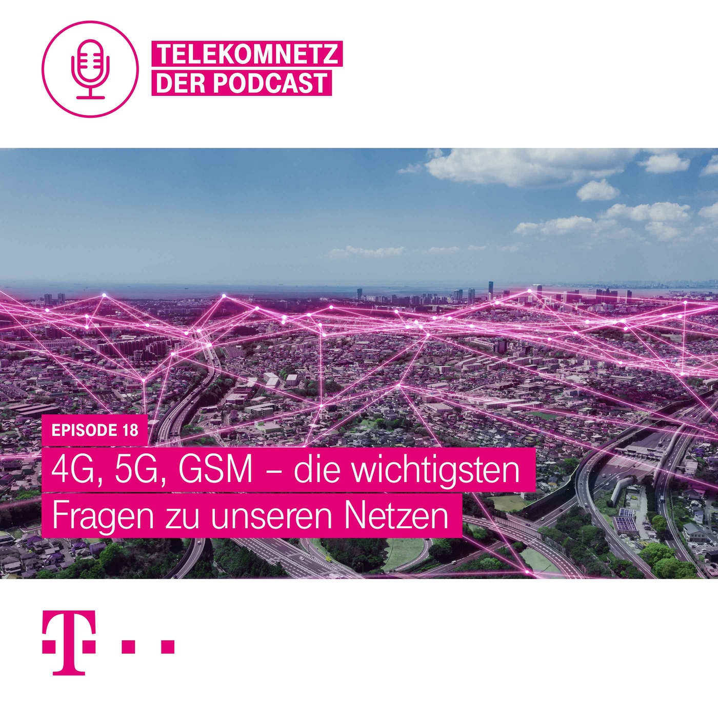 Folge 18 - 4G, 5G, GSM