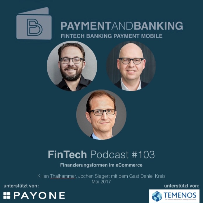 FinTech Podcast #103 Finanzierungsformen im eCommerce