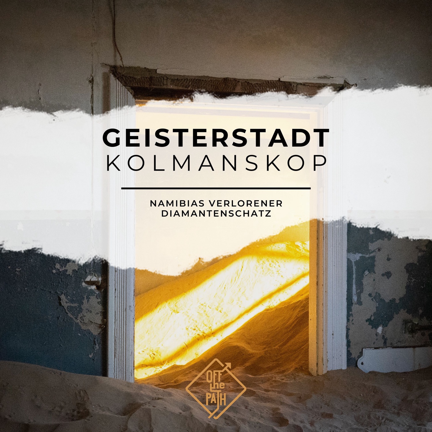 Die Geisterstadt Kolmanskop: Namibias verlorener Diamantenschatz