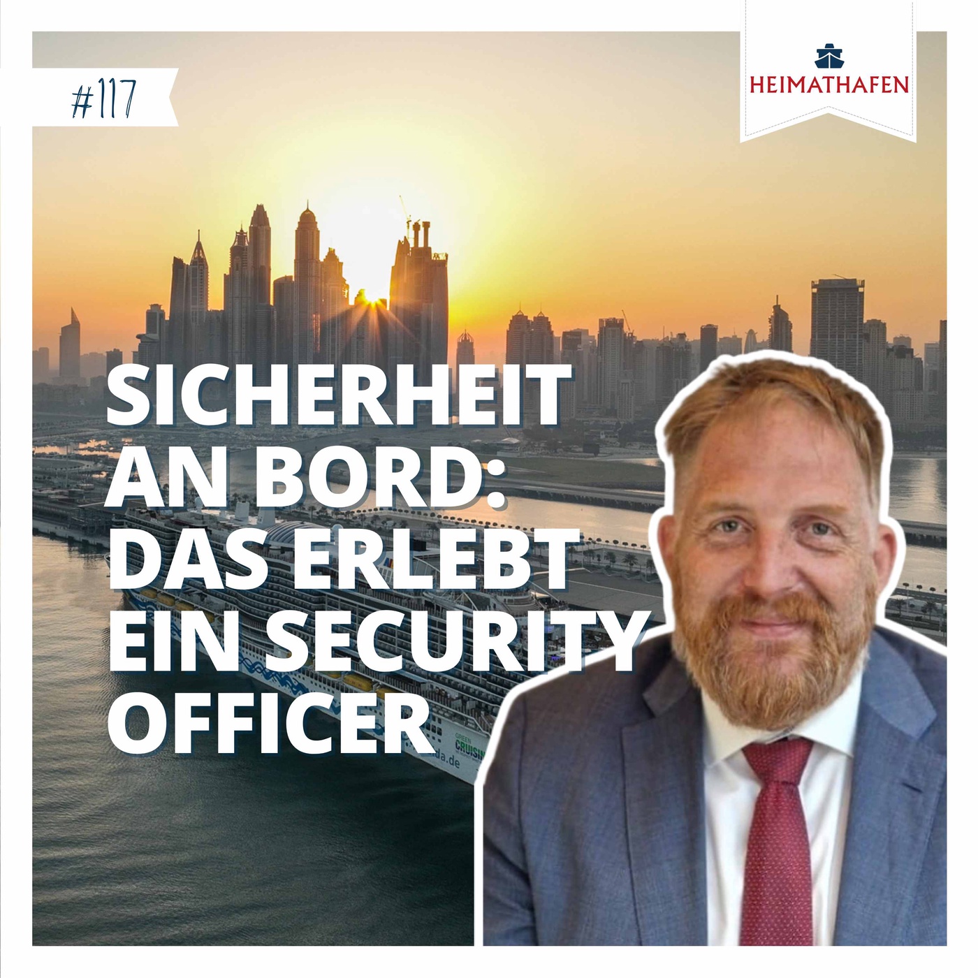 #117 | Das erlebt ein Security Officer an Bord