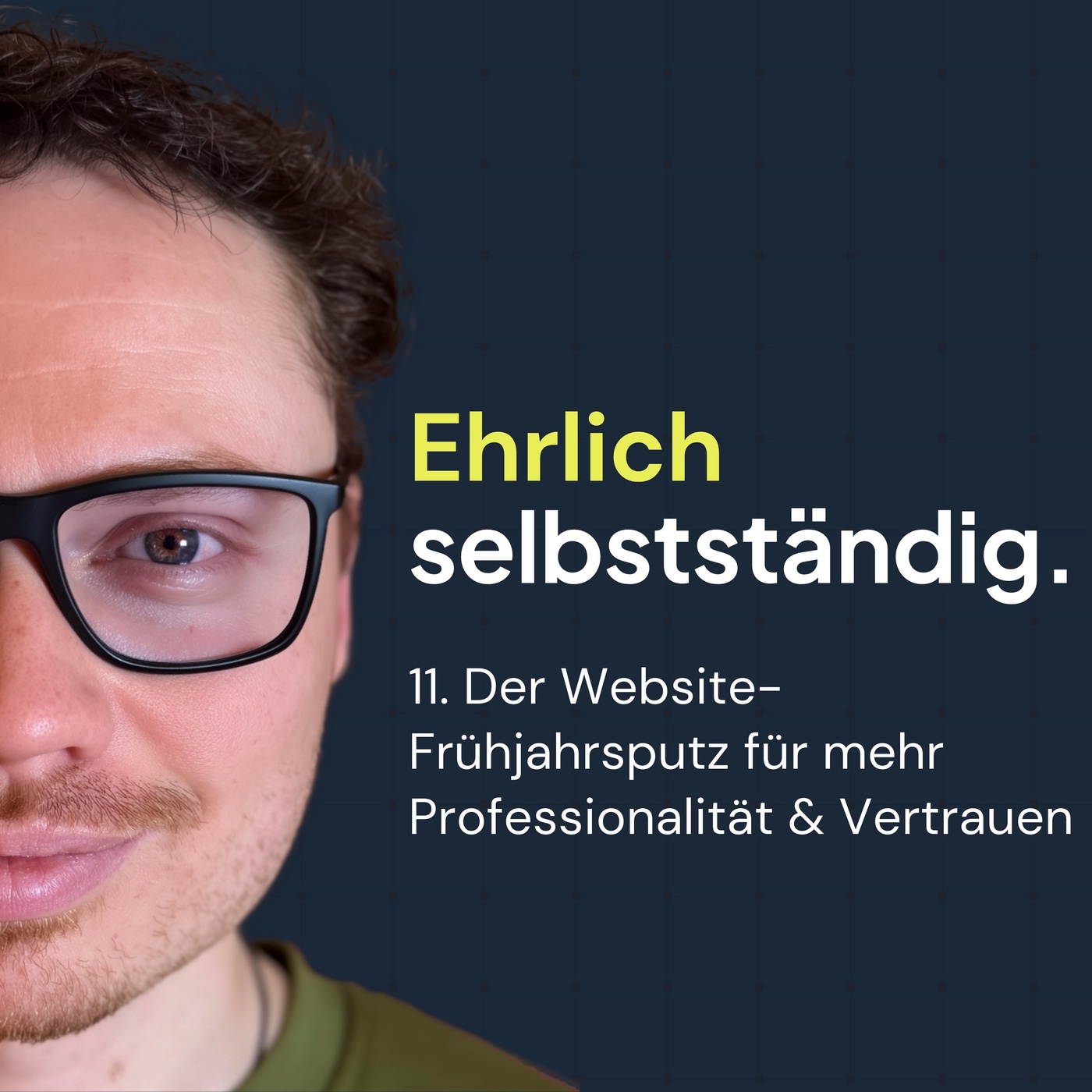11. Der Website-Frühjahrsputz für mehr Professionalität & Vertrauen