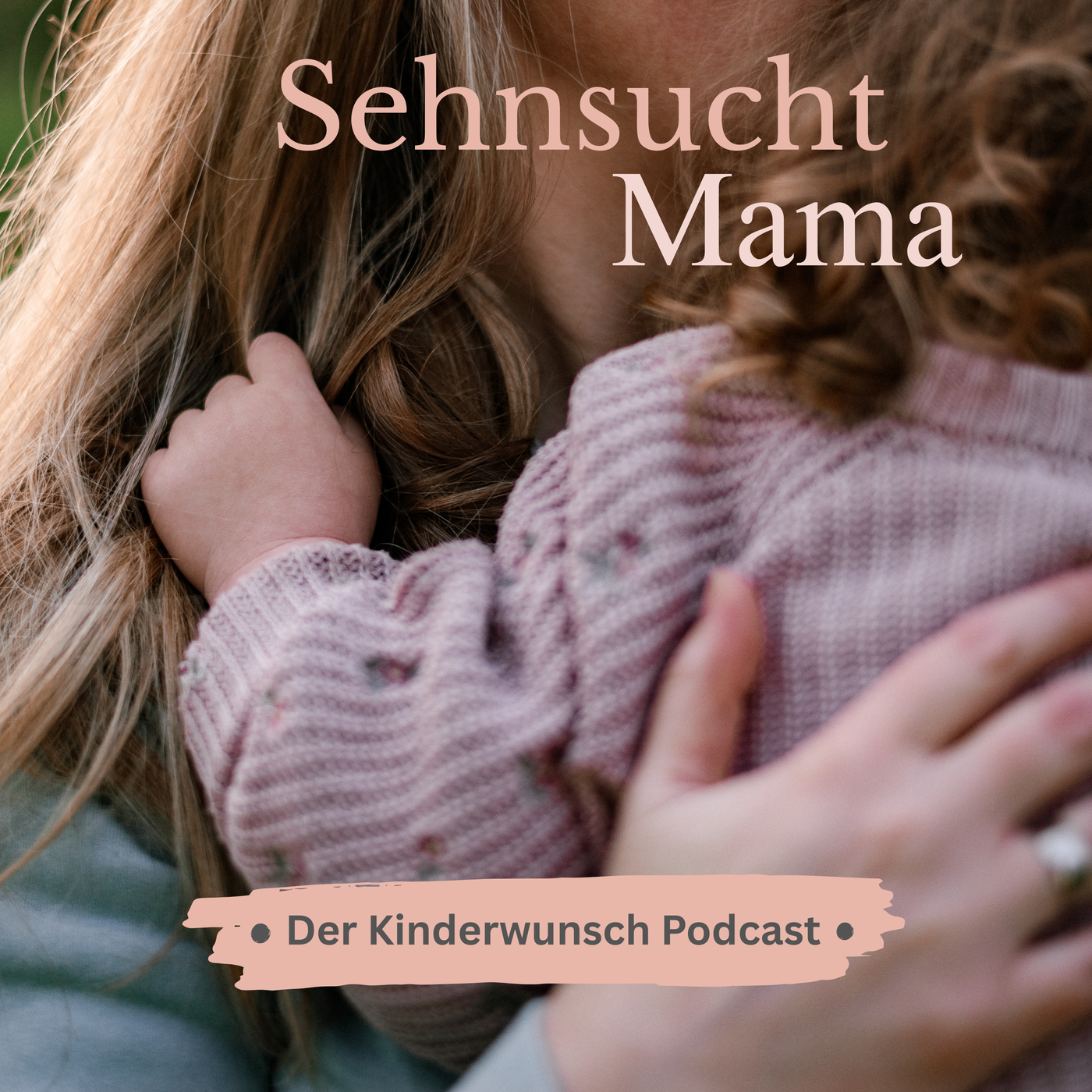 Sehnsucht Mama