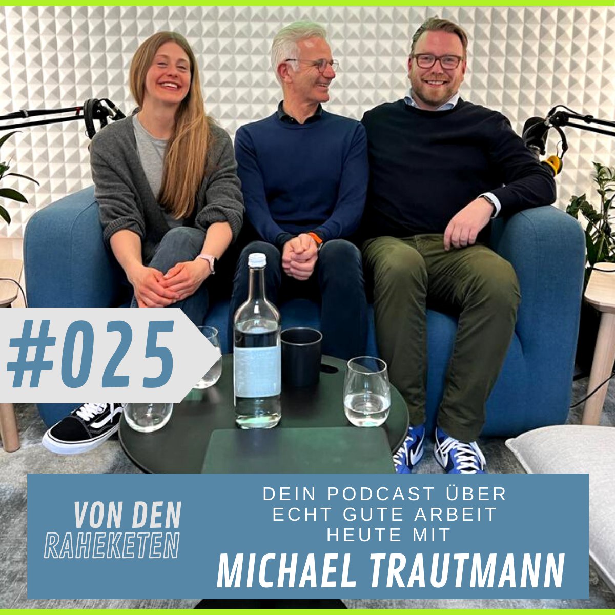 #025 Ein echt gutes Gespräch - heute mit Michael Trautmann