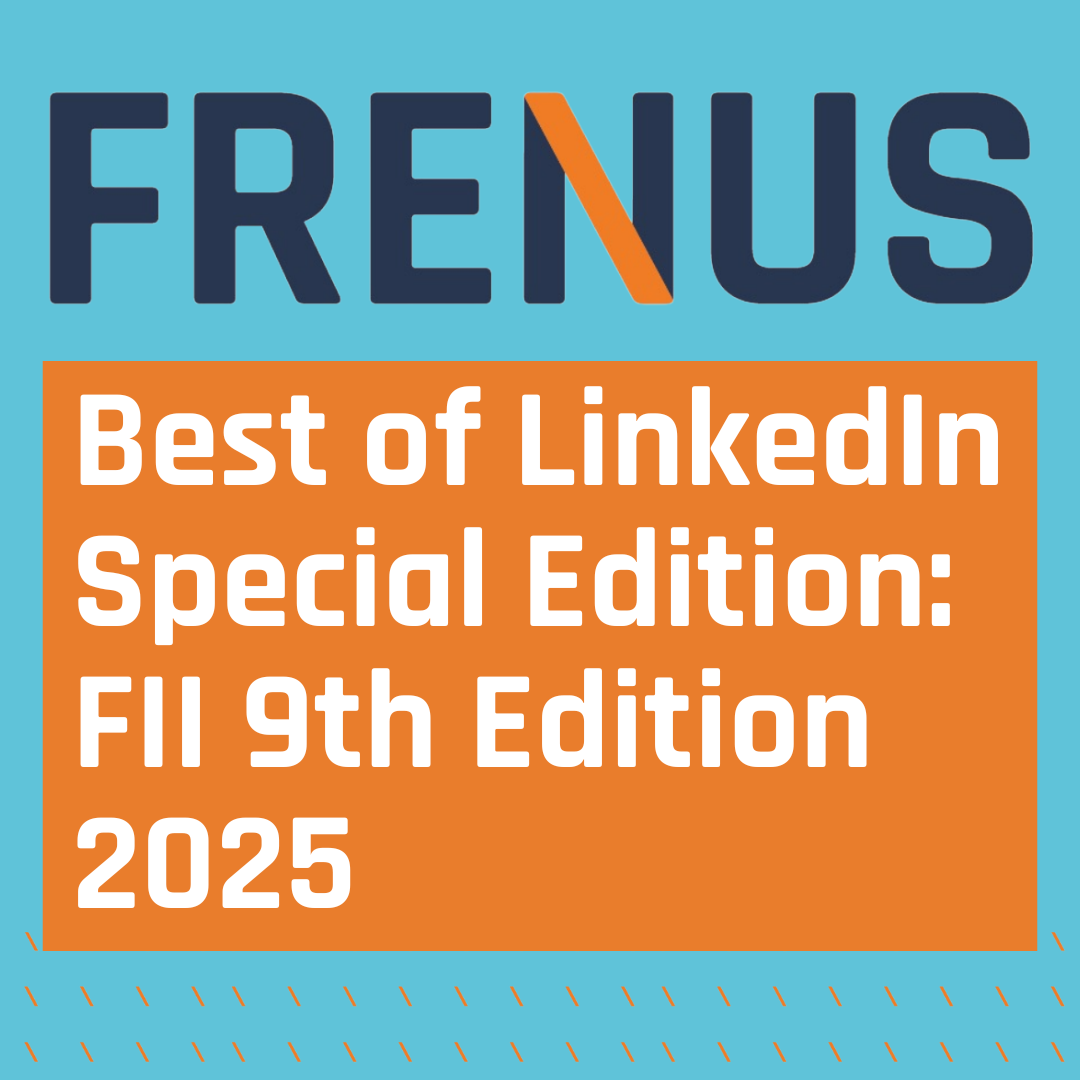 Best of LinkedIn: FII 9th Edition 2025