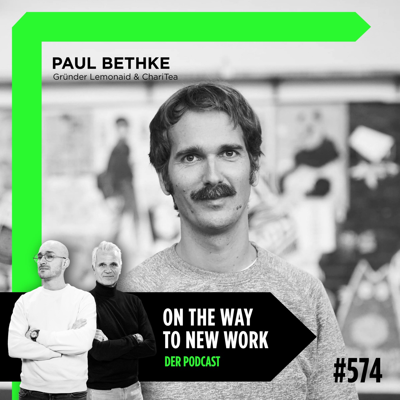#574 Paul Bethke | Gründer Lemonaid & ChariTea | Social Entrepreneur | Sri Lanka Lover