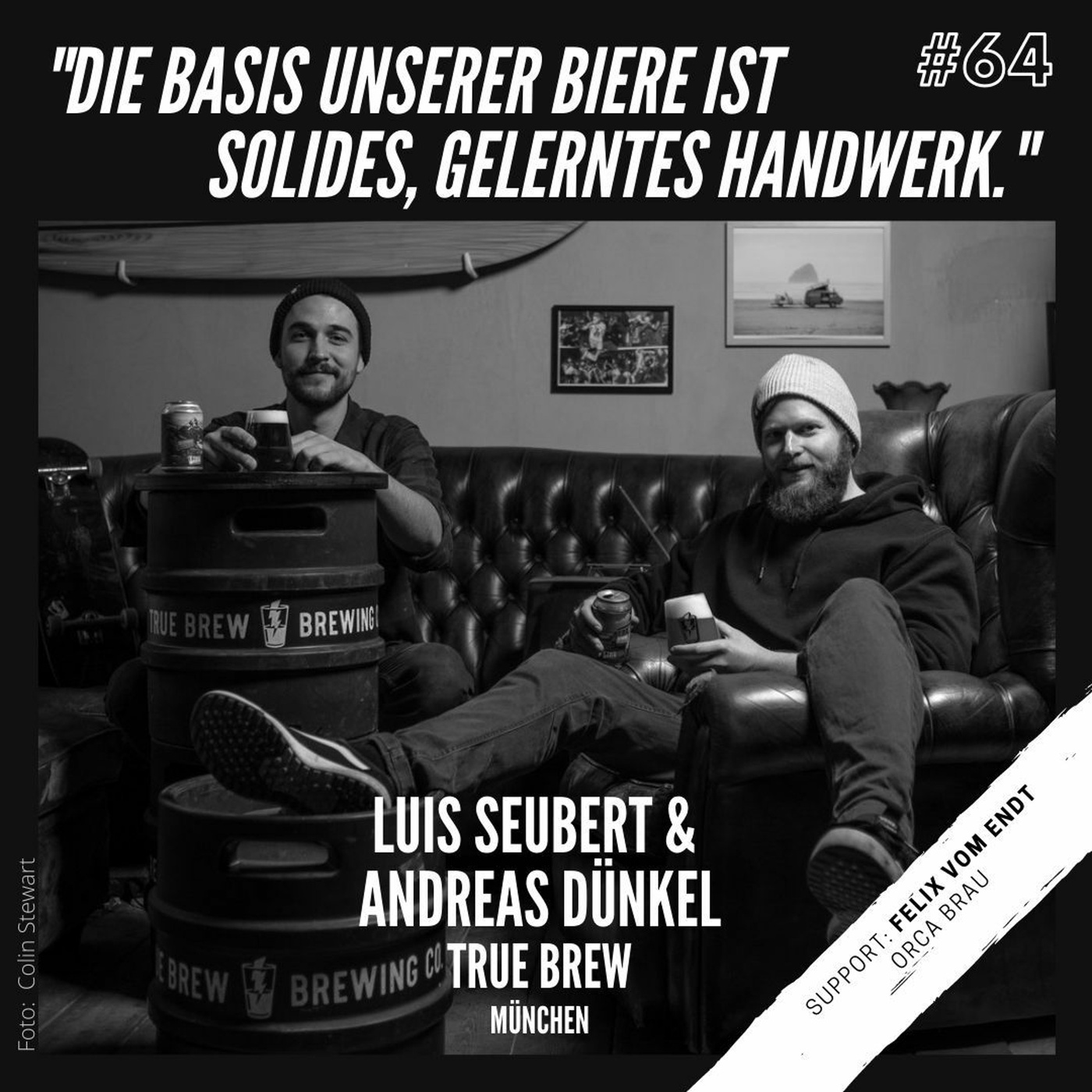 Andreas & Luis, wie true ist True Brew Brewing?