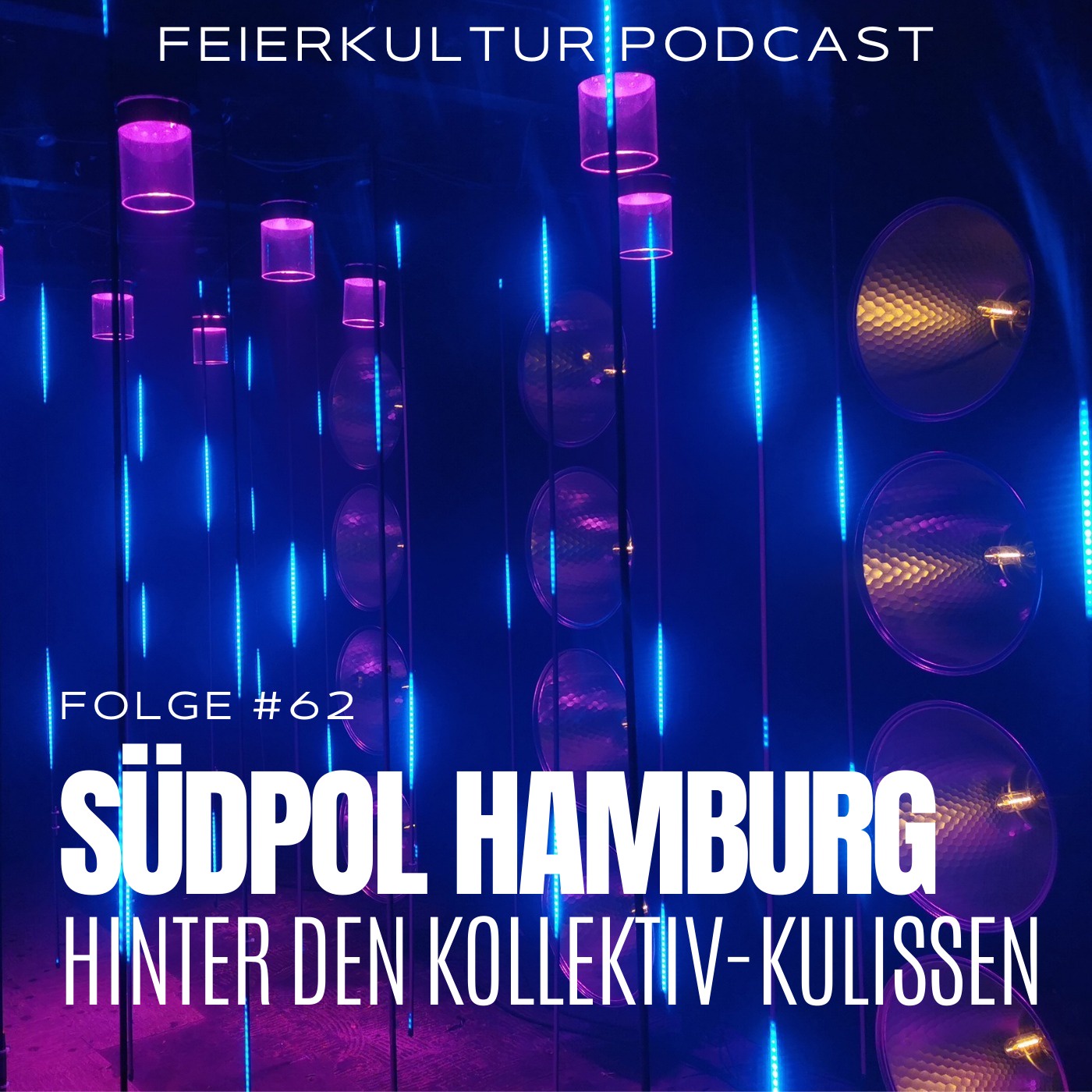 #62 - SÜDPOL HAMBURG - Hinter den Kollektiv-Kulissen