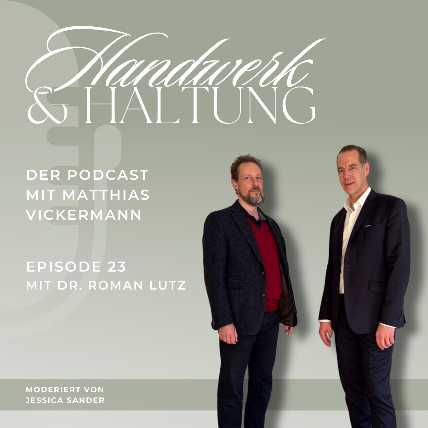 #23 Eigentum verpflichtet – Dr. Roman Lutz (Allianz Capital Solutions) über Verantwortung, Vertrauen und Lebenswerke