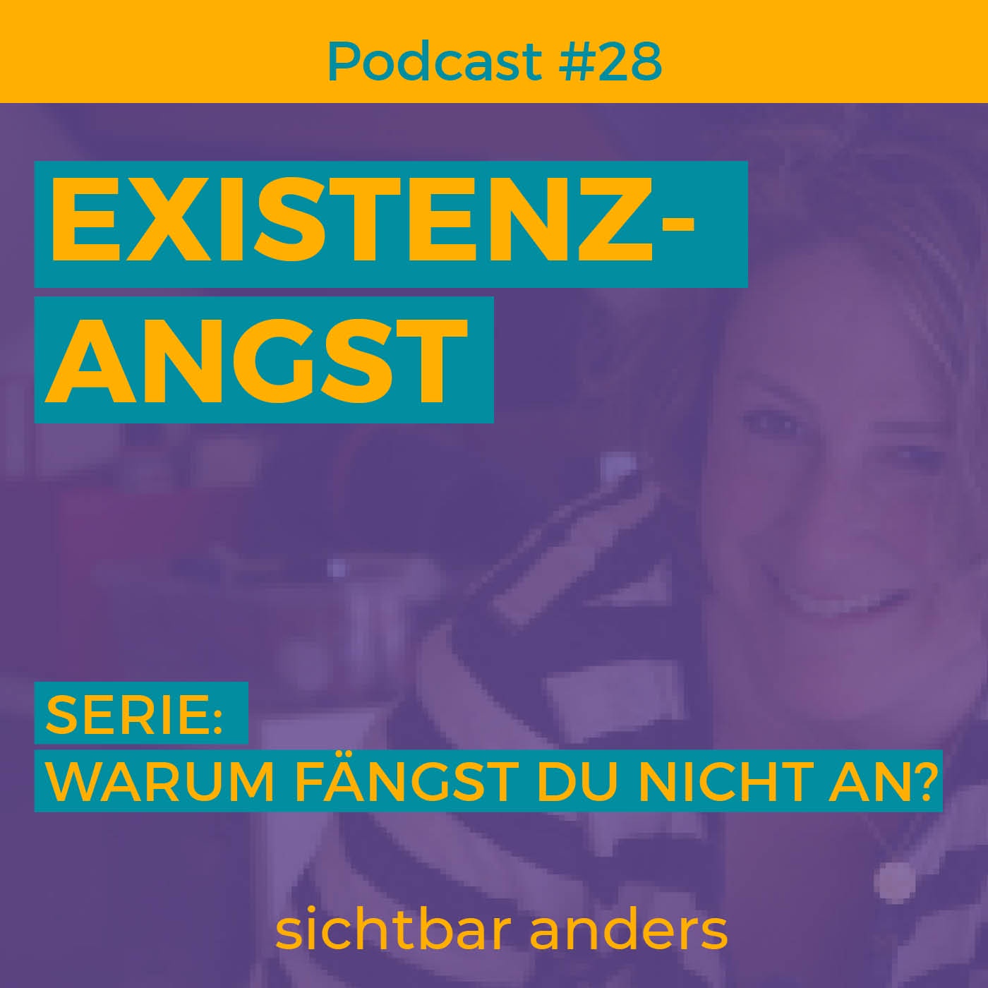 Warum fange ich nicht an - Existenzangst und Versagensangst