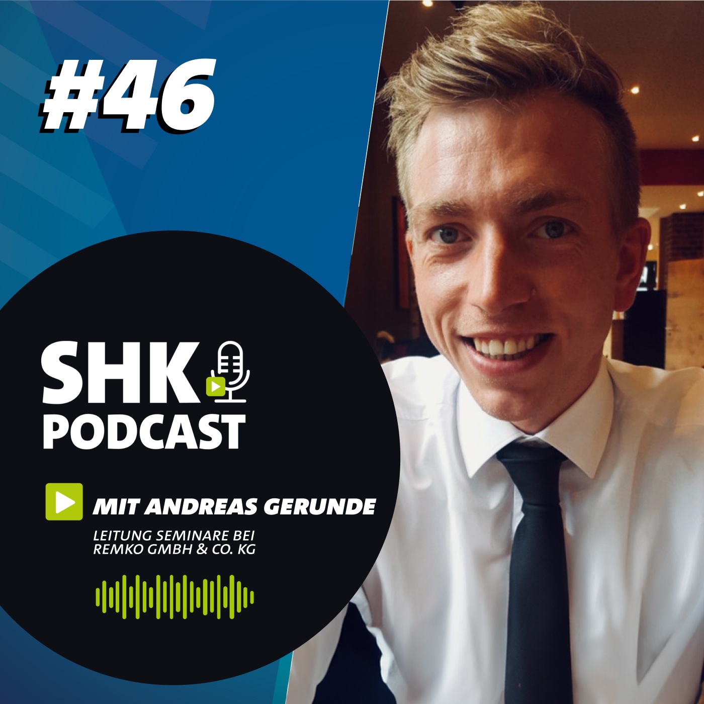 Der SHK Podcast #046 - Die Seminarführung bei Remko GmbH