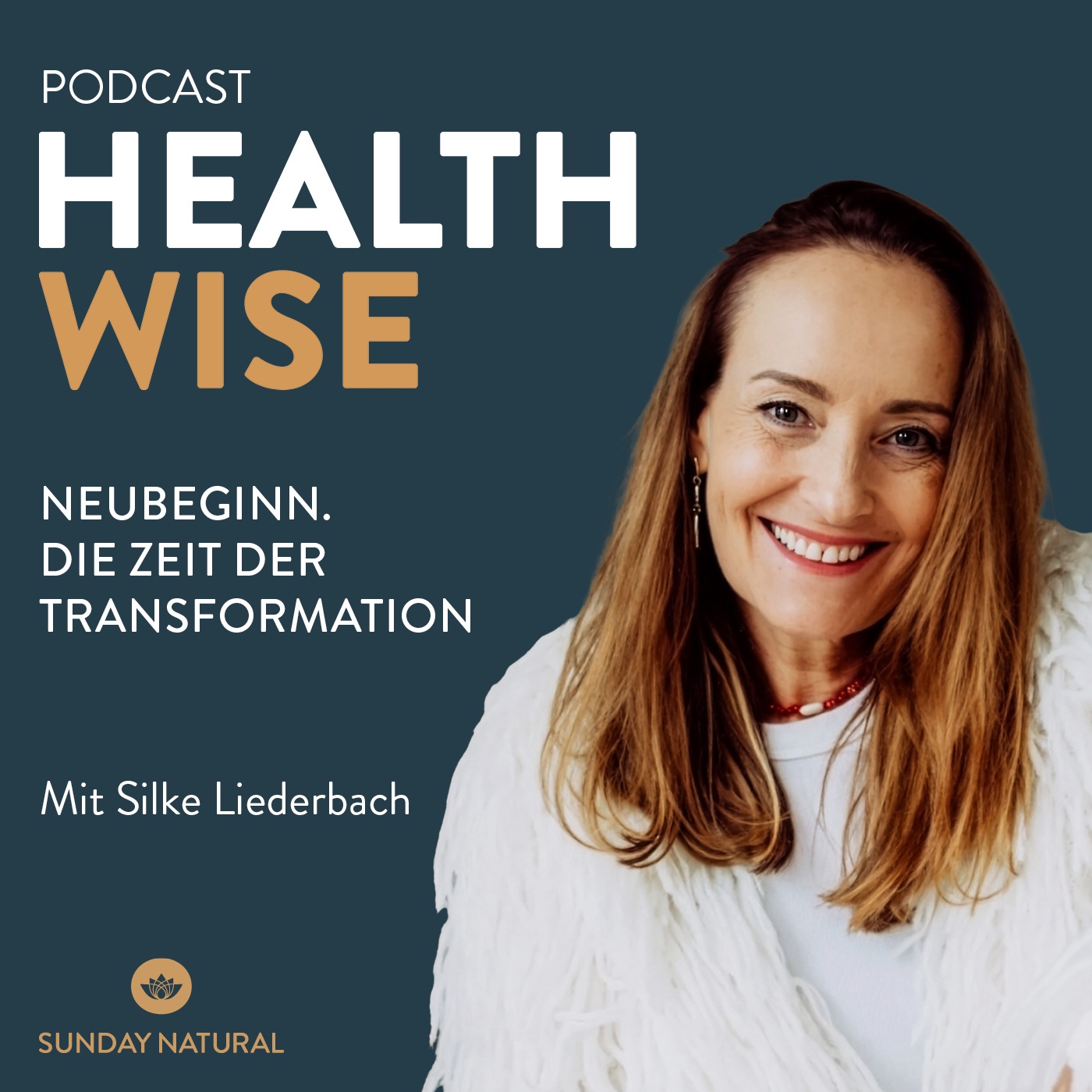 #166 Neubeginn. Die Zeit der Transformation. Mit Silke Liederbach