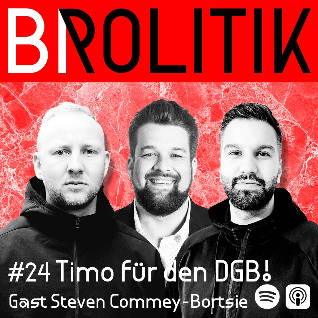 #24 Timo für den DGB feat. Steven Commey-Bortsie