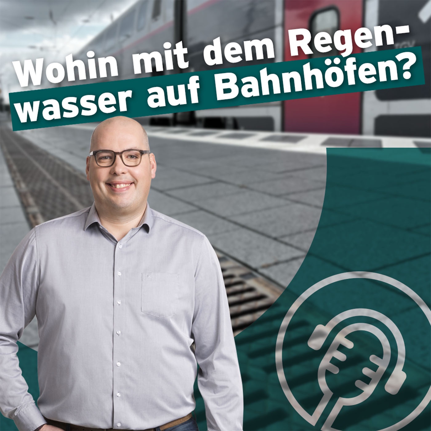 Wohin mit dem Regenwasser auf Bahnhöfen?