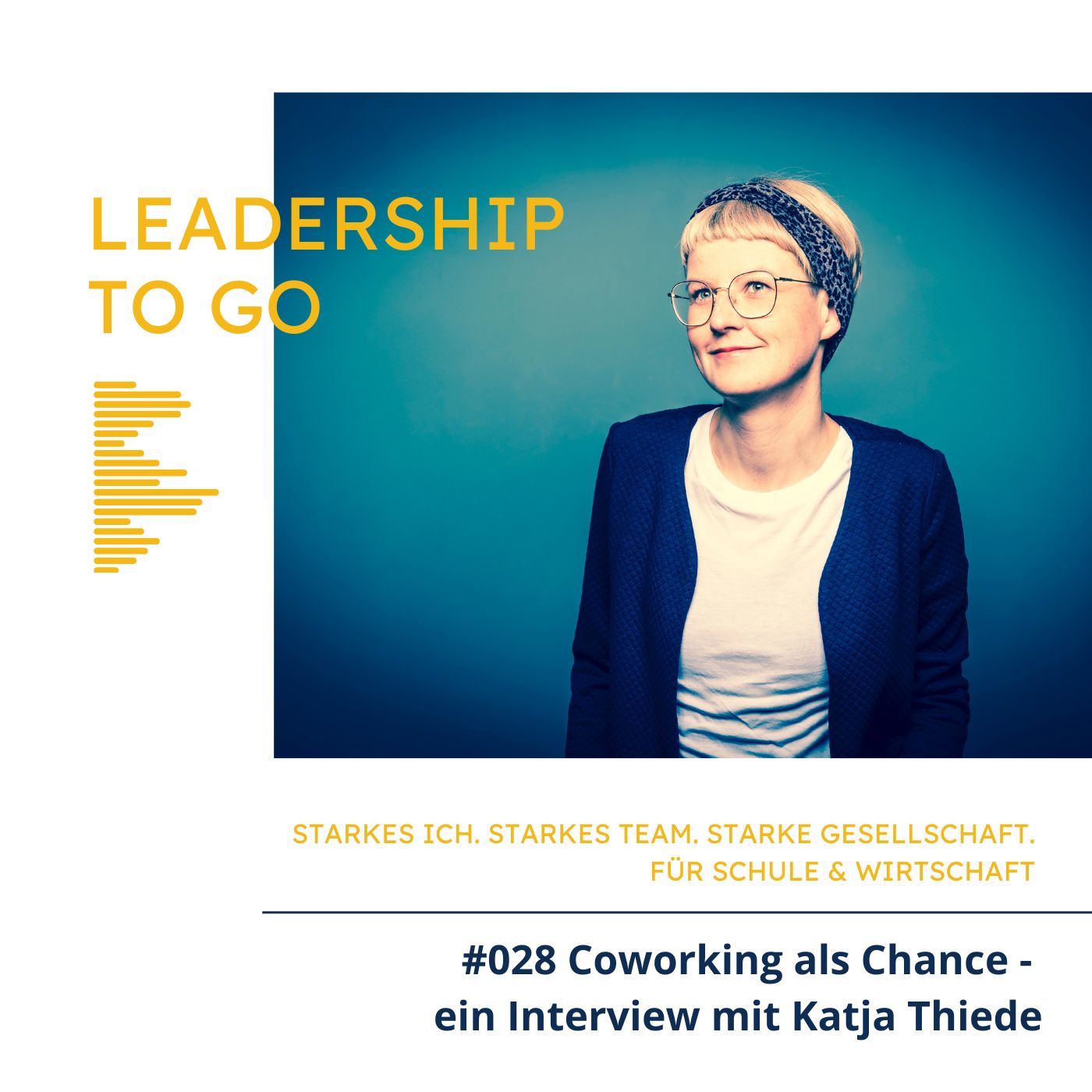 #028 Coworking als Chance - ein Interview mit Katja Thiede