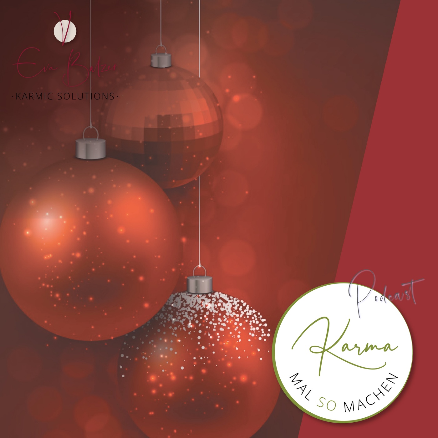 Folge 012 - Weise Weihnacht oder: Wie Karma Dir hilft, Konflikte zu meistern – besonders zu Weihnachten