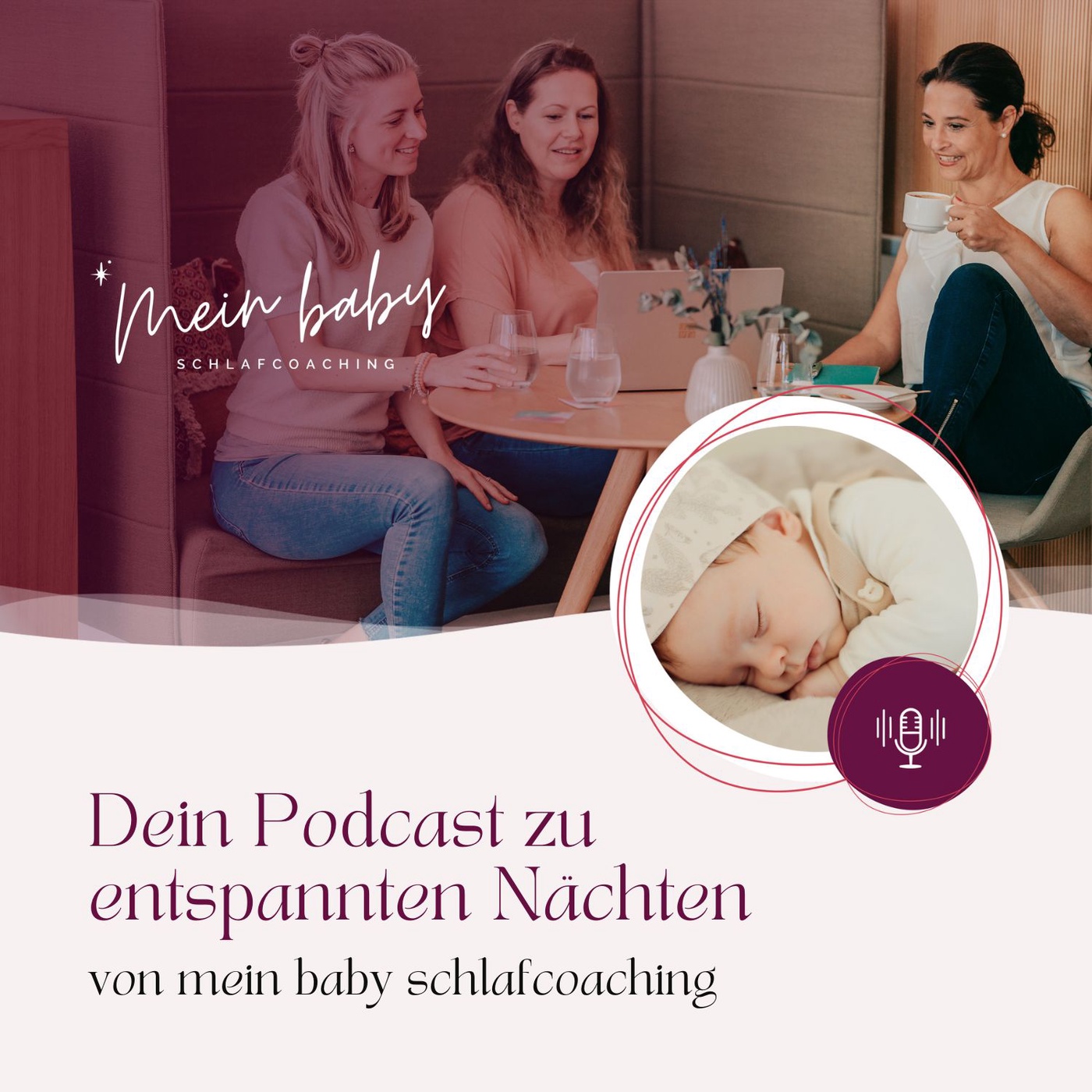 Dein Babyschlaf-Podcast zu entspannten Nächten