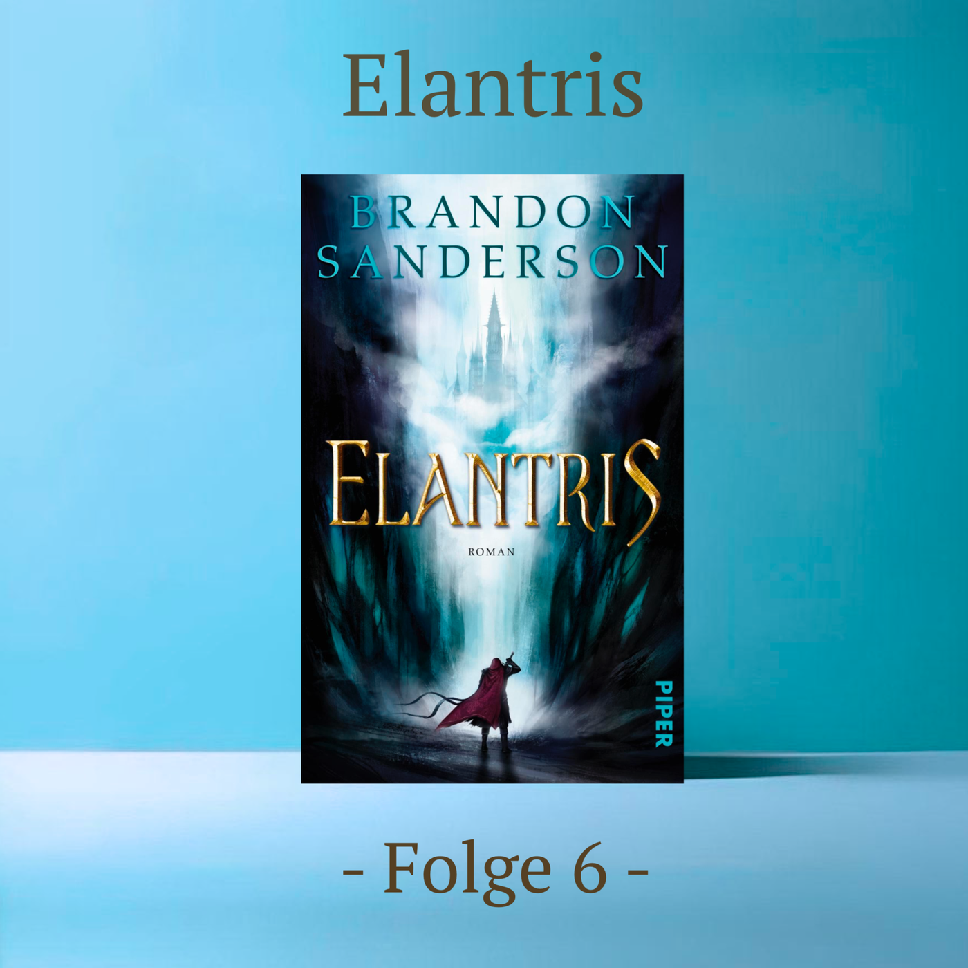NW #47 - Elantris - Folge 6