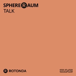 Sphereraum Talk