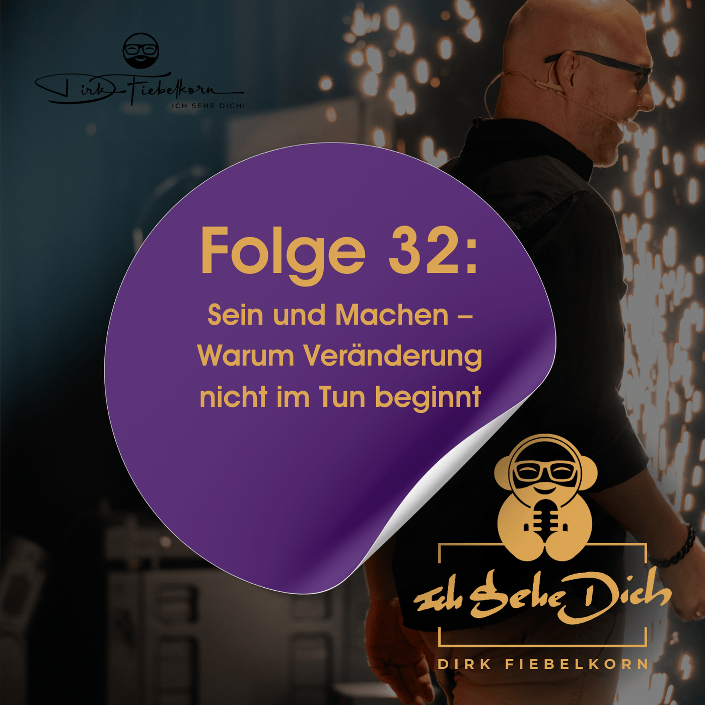 Sein und Machen – Warum Veränderung nicht im Tun beginnt