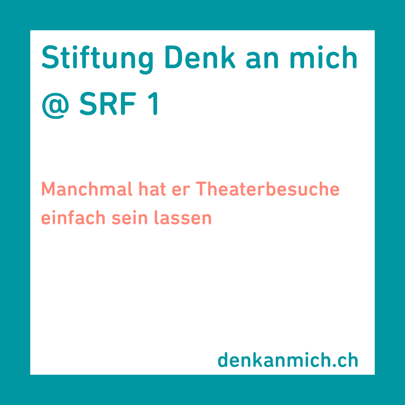 Manchmal hat er Theaterbesuche einfach sein lassen