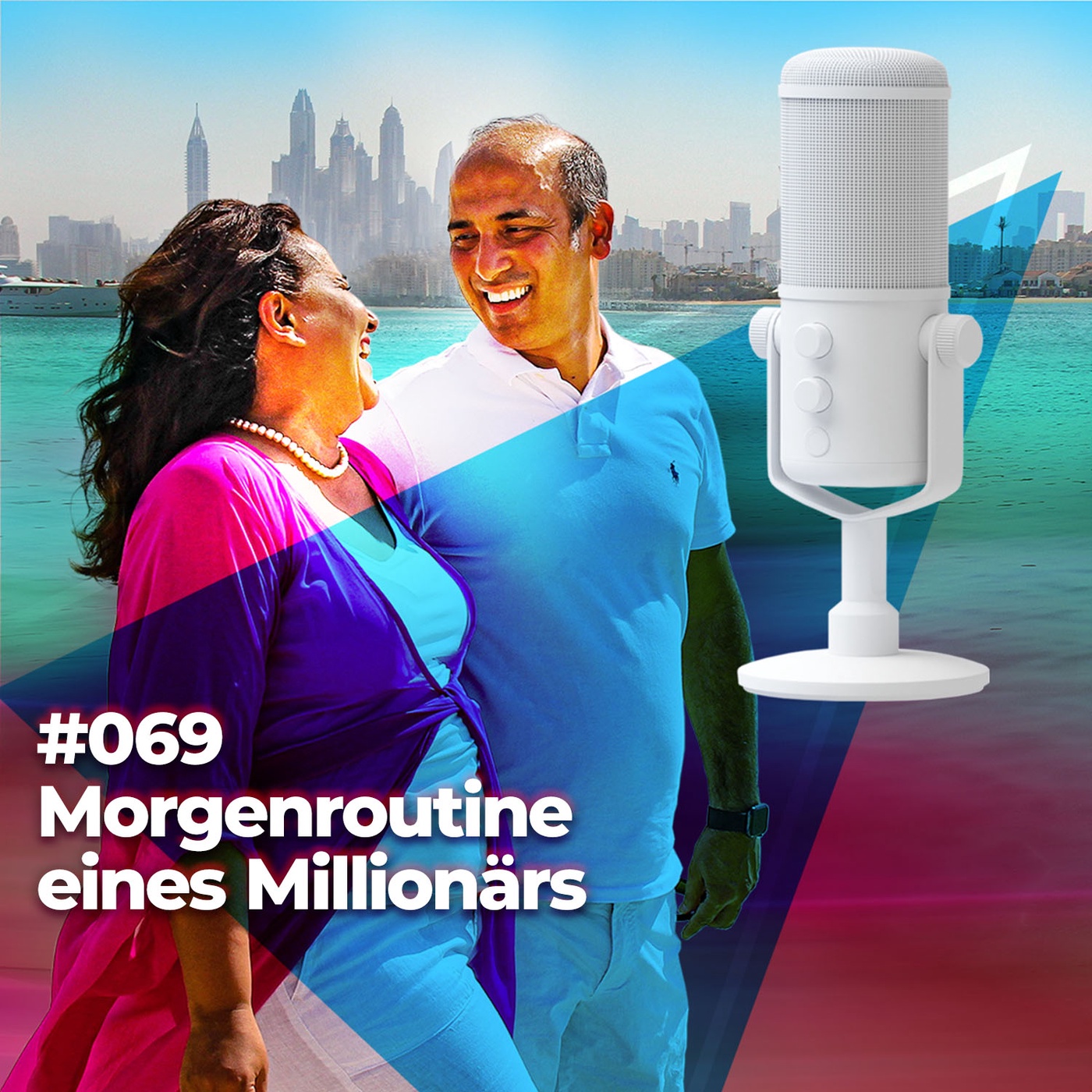 #069 - Morgenroutine eines Millionärs