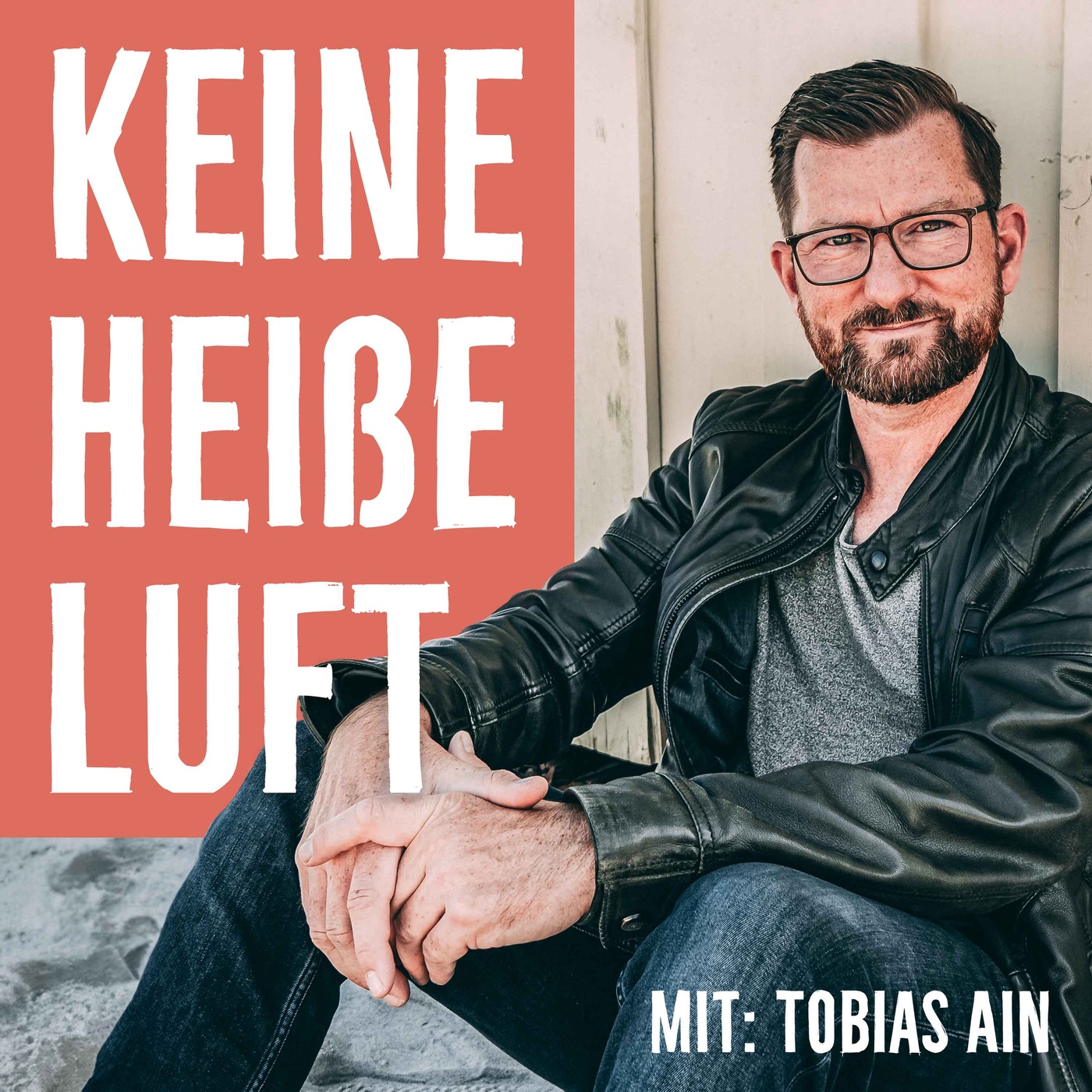 Keine heiße Luft - mit Tobias Ain