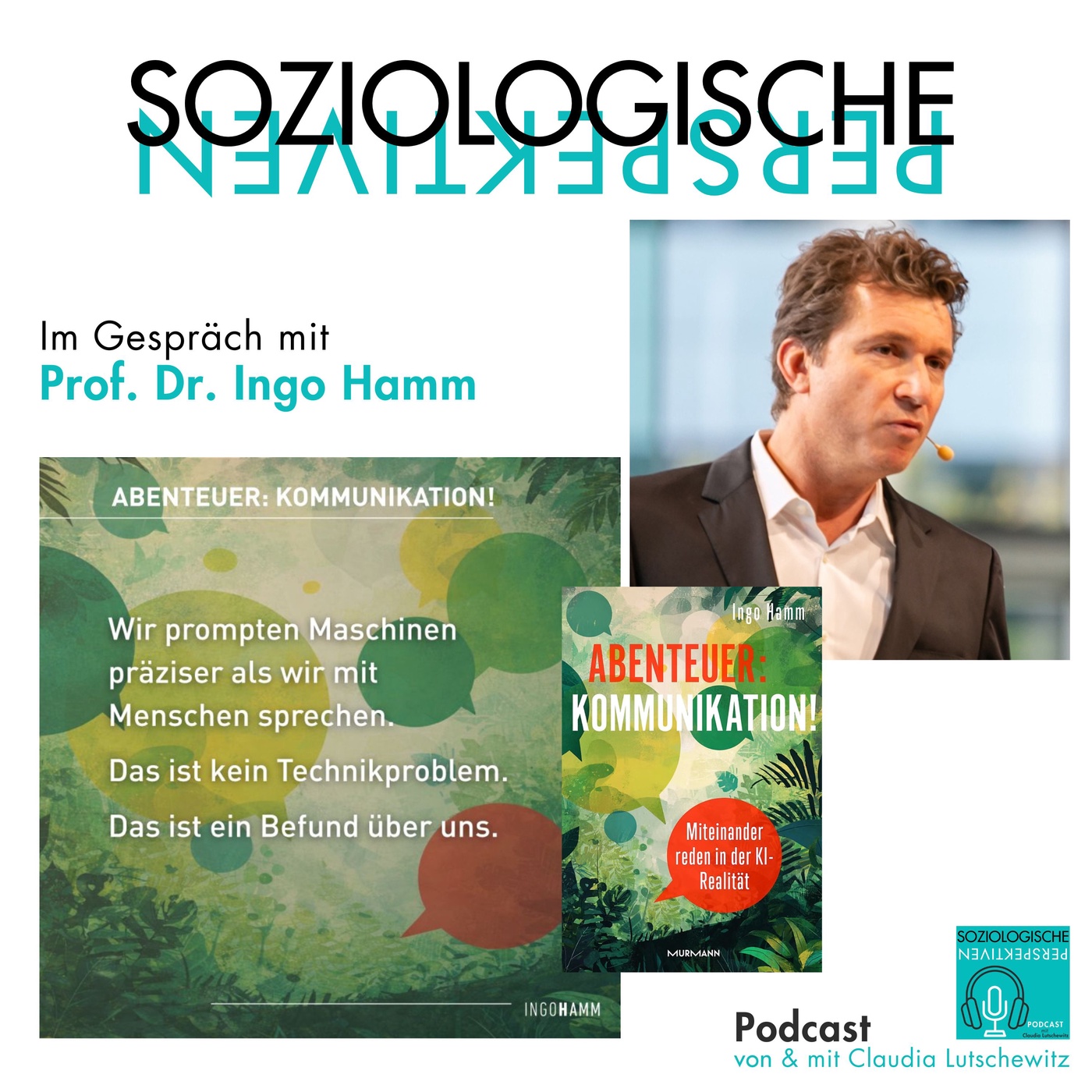 Episode 62: Abenteuer Kommunikation ... „Human Prompting“