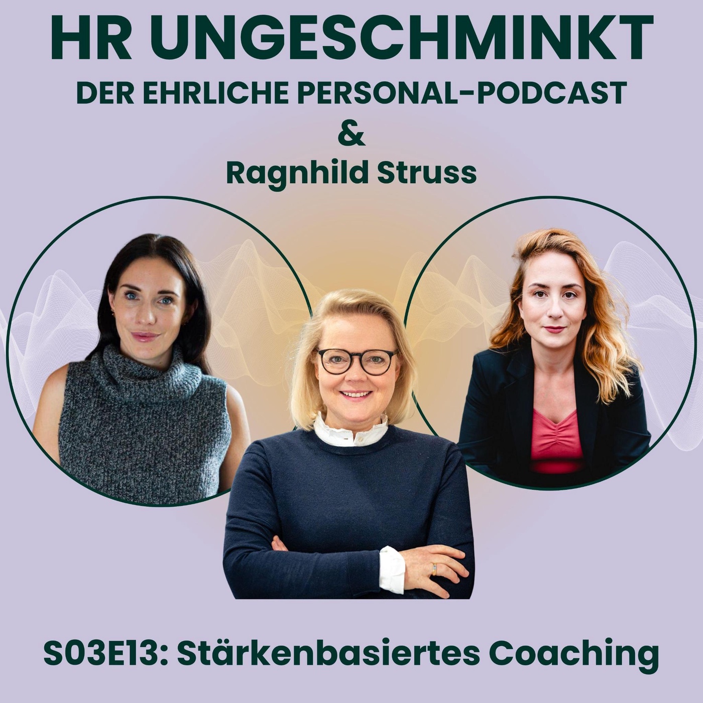 S03E13: Stärkenbasiertes Coaching