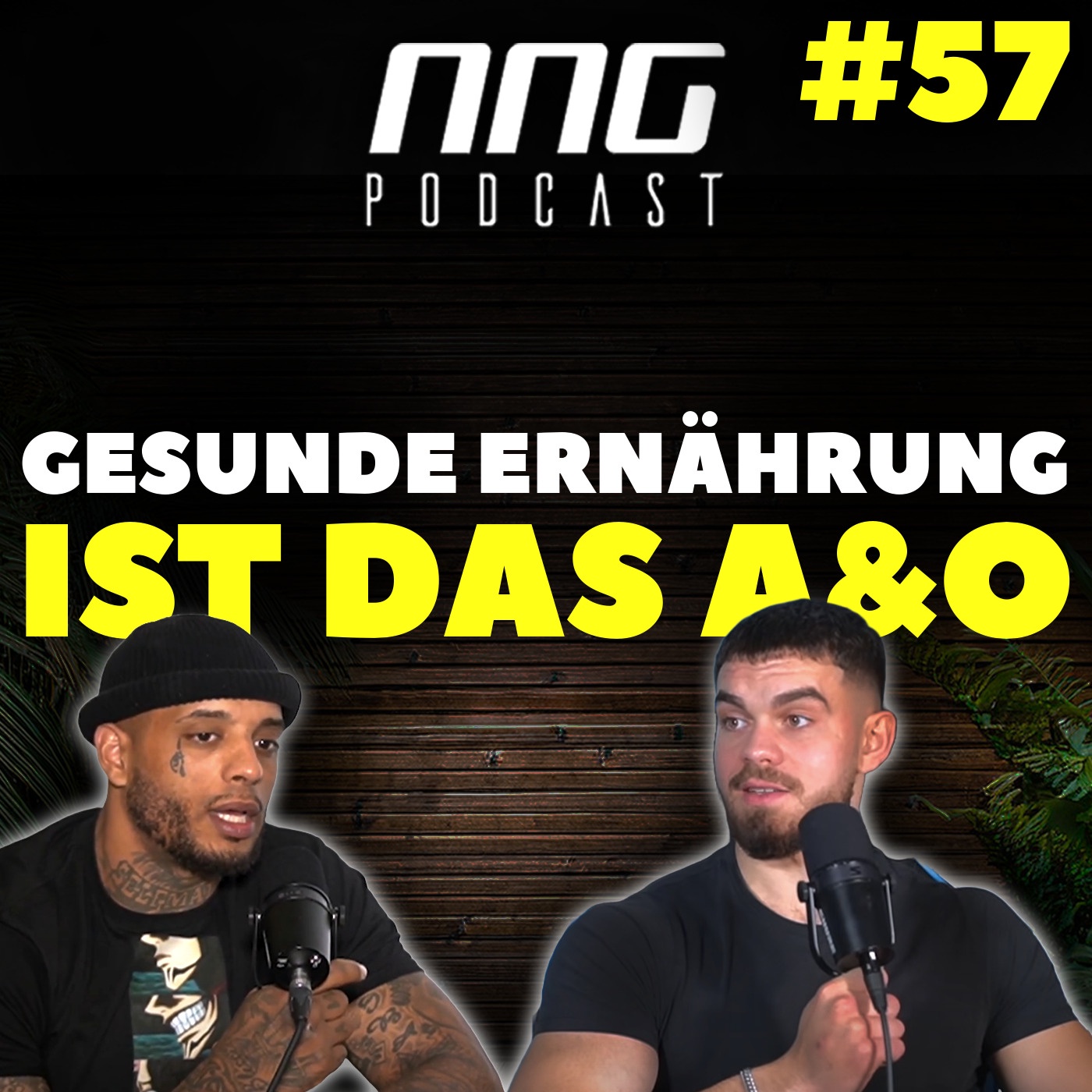 GESUNDE ERNÄHRUNG IST DAS A UND O! FINDE DEINE MITTE | NNG PODCAST #0057