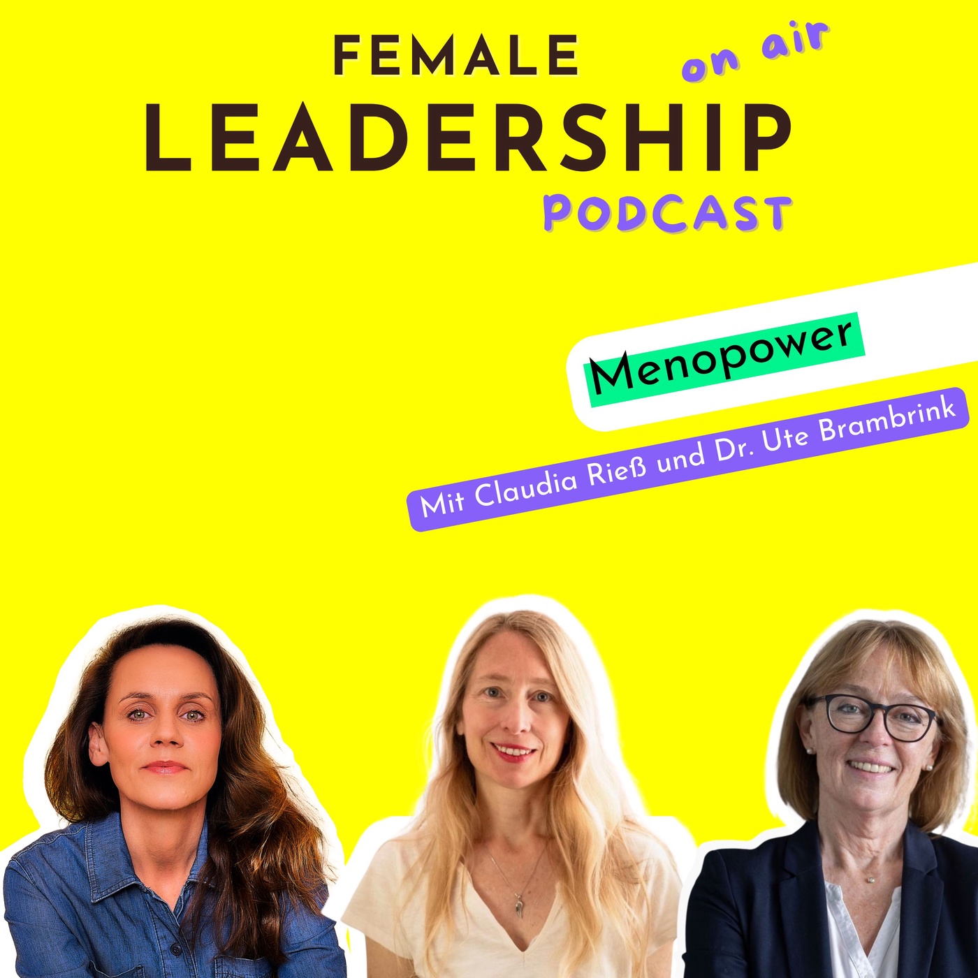 #117 Mehr Menopower, weniger Scham – Mit Dr. Ute Brambrink und Claudia Rieß