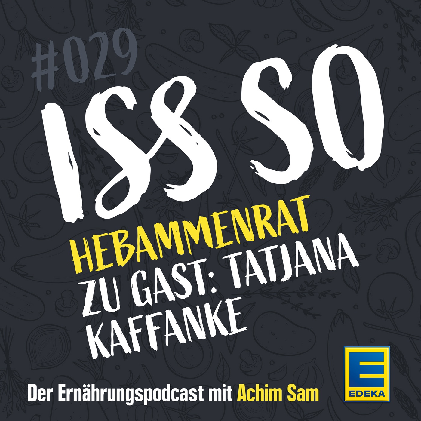 29: Hebammenrat – Ernährung in Schwangerschaft und Wochenbett - Zu Gast: Hebamme Tatjana Kaffanke