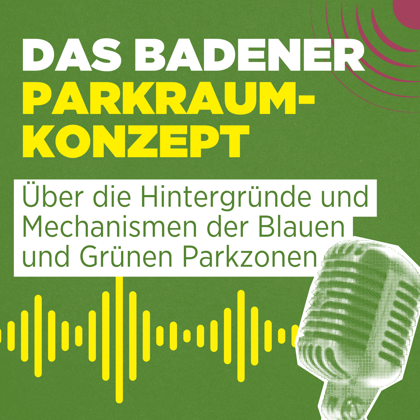 Das Badener Parkraumkonzept