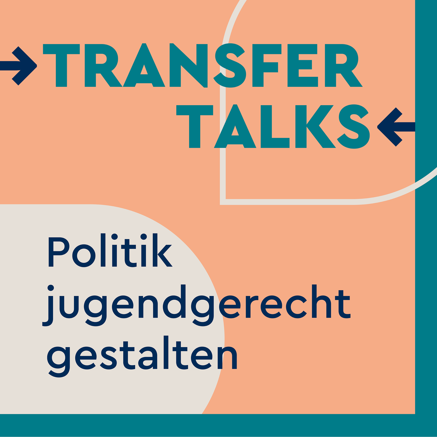 Transfer-Talks: Politik jugendgerecht gestalten